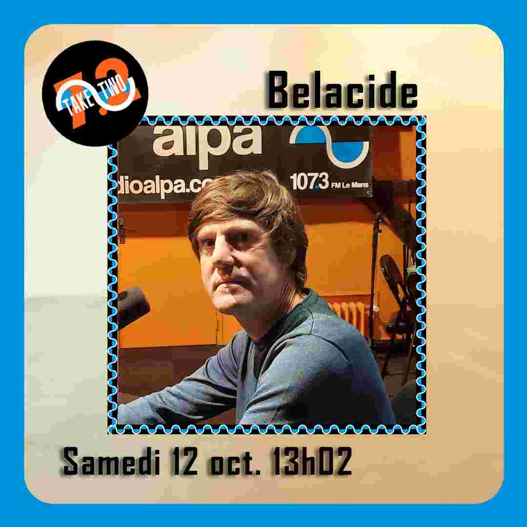 https://radioalpa.com/wp-content/uploads/2024/10/TakeTwo7.2-Belacide-FB-2024.jpg
