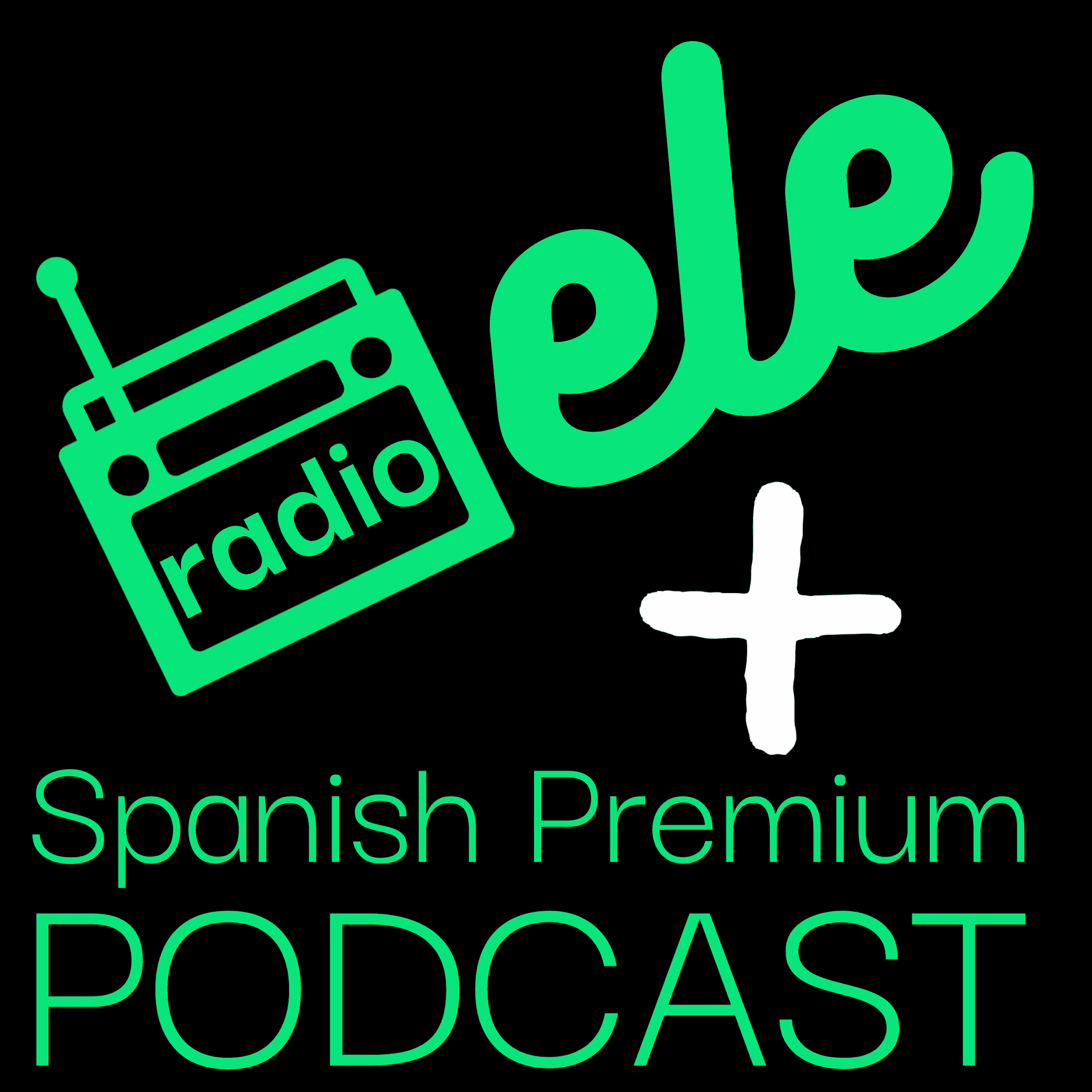 https://radioele.com/wp-content/uploads/2025/08/Radio-ELE-Plus-Spanish-Premium-Podcast-scaled.png