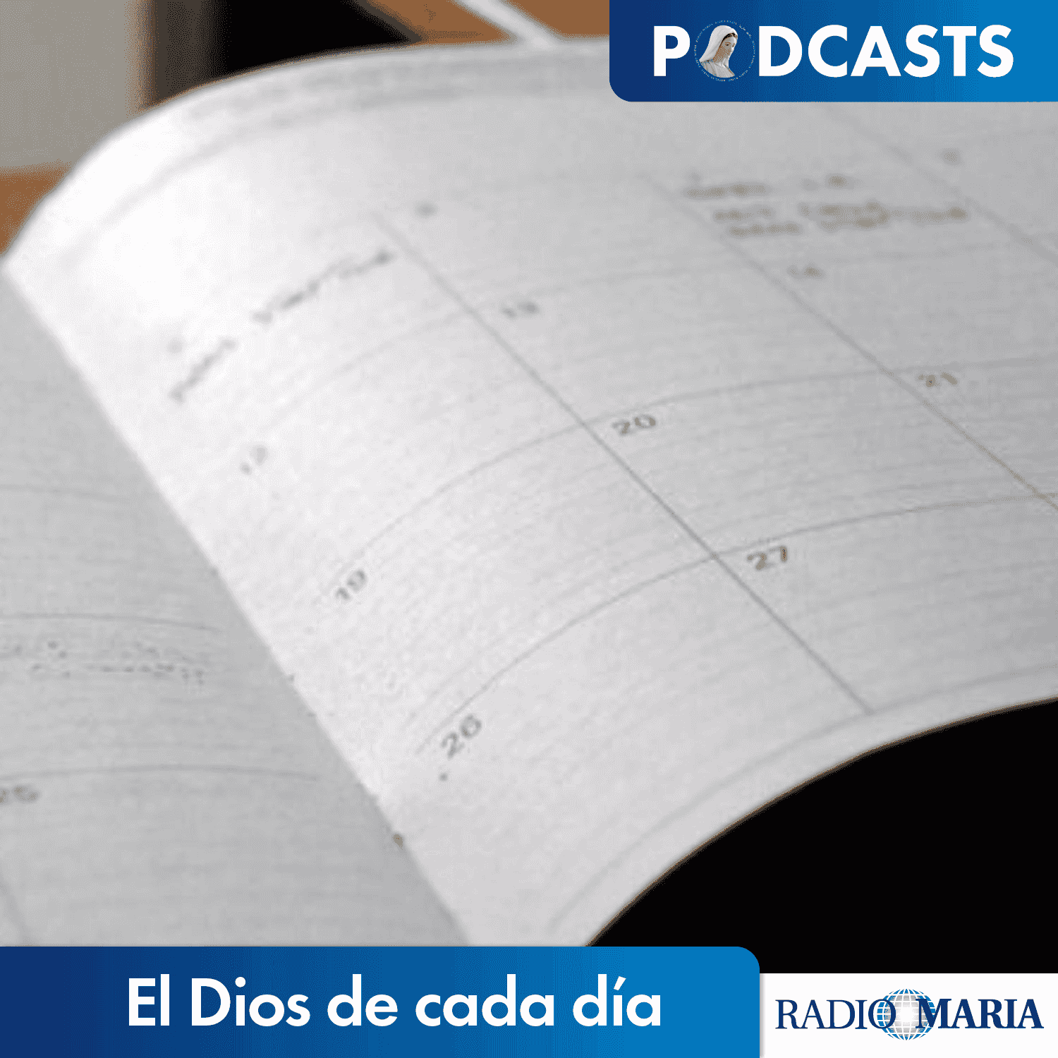 https://radiomaria.es/wp-content/uploads/2021/07/El-Dios-de-cada-día_Podcast.png