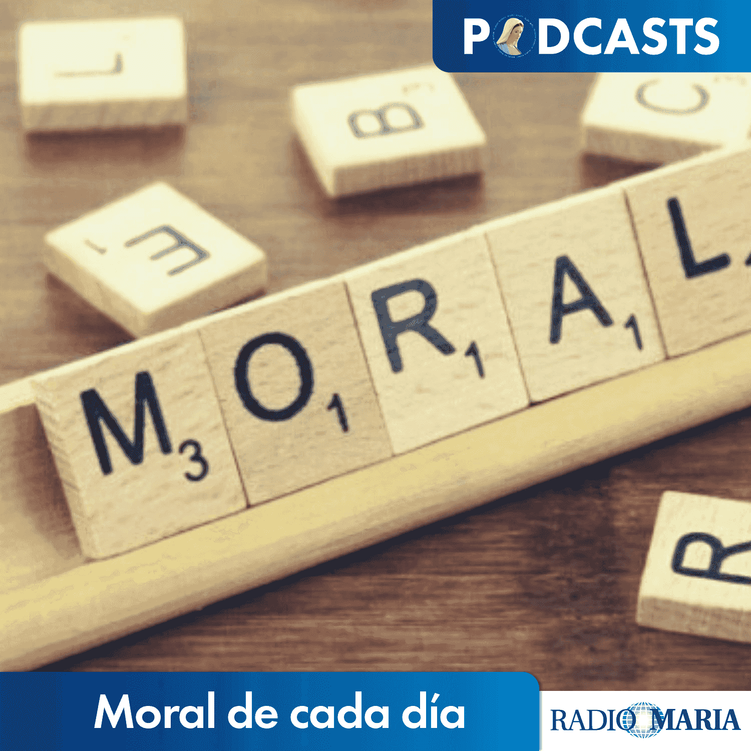 https://radiomaria.es/wp-content/uploads/2021/07/Moral-de-cada-día_Podcast.png