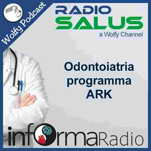 https://radiosalus.com/wp-content/uploads/2025/04/Odontoiatria-programma-ARK.jpg