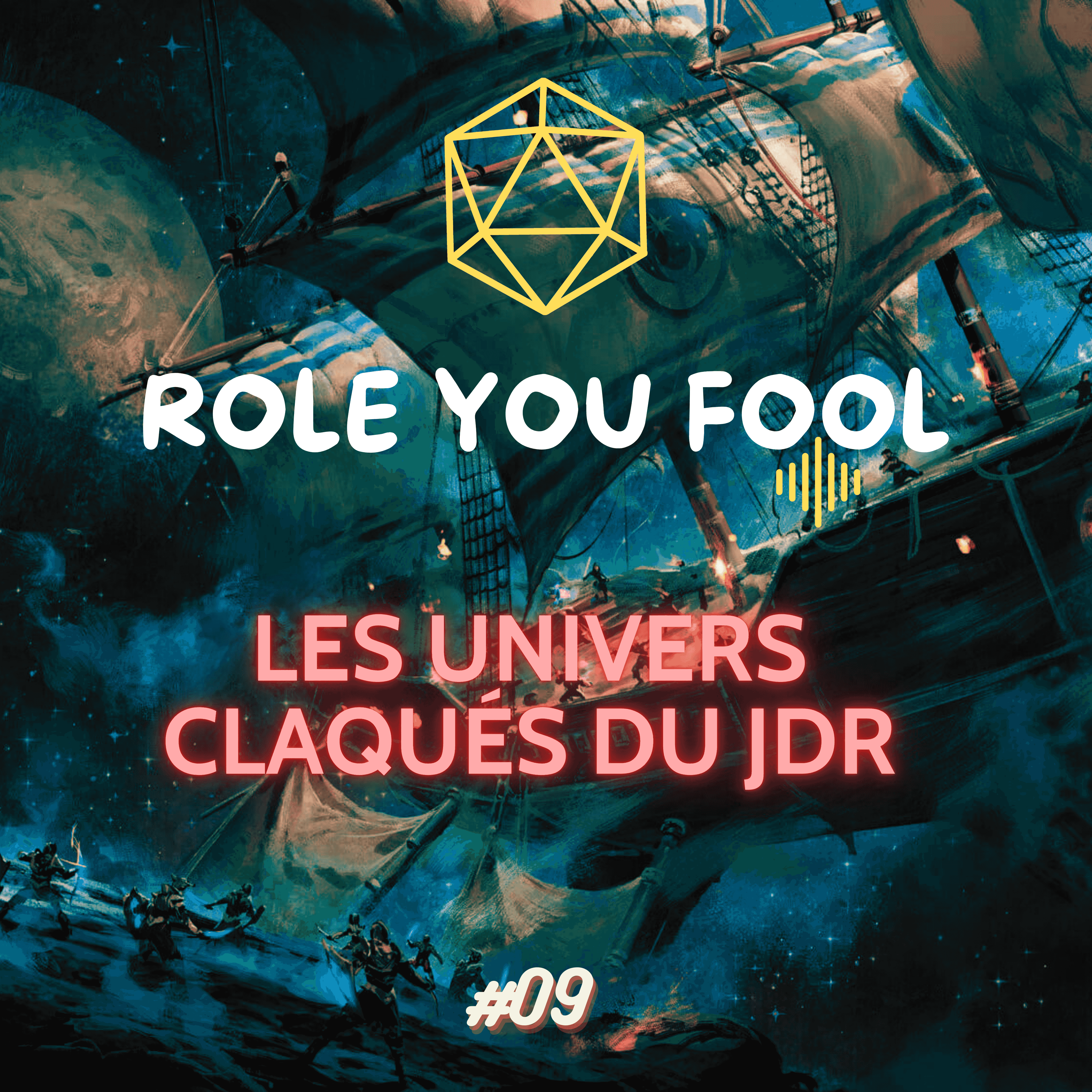 https://roleyoufool.fr/images/RYF-Episode09.png