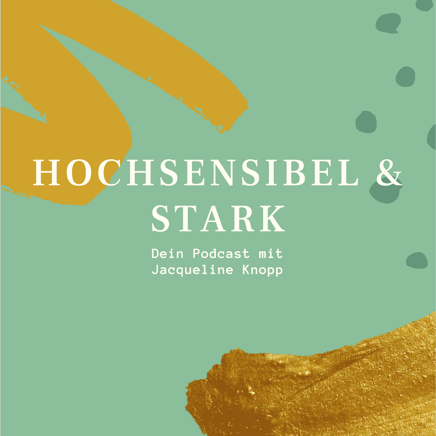 https://sdjmow.podcaster.de/hochsensibelundstark/logos/Podcast.png