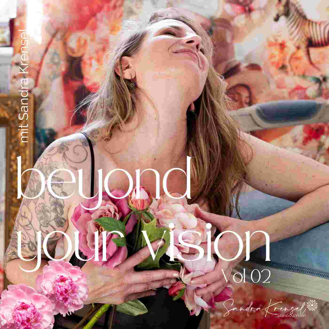 https://sitarasoulvision.podcaster.de/magic-moment/logos/beyon-your-vision-cover-01(8).jpg