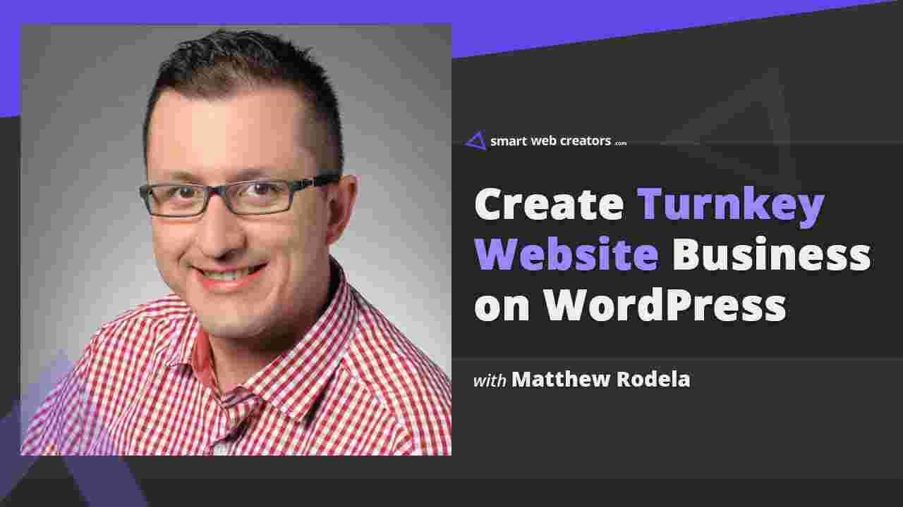 https://smartwebcreators.com/wp-content/uploads/2019/12/Matthew-Rodela-Turnkey-websites-1.jpg