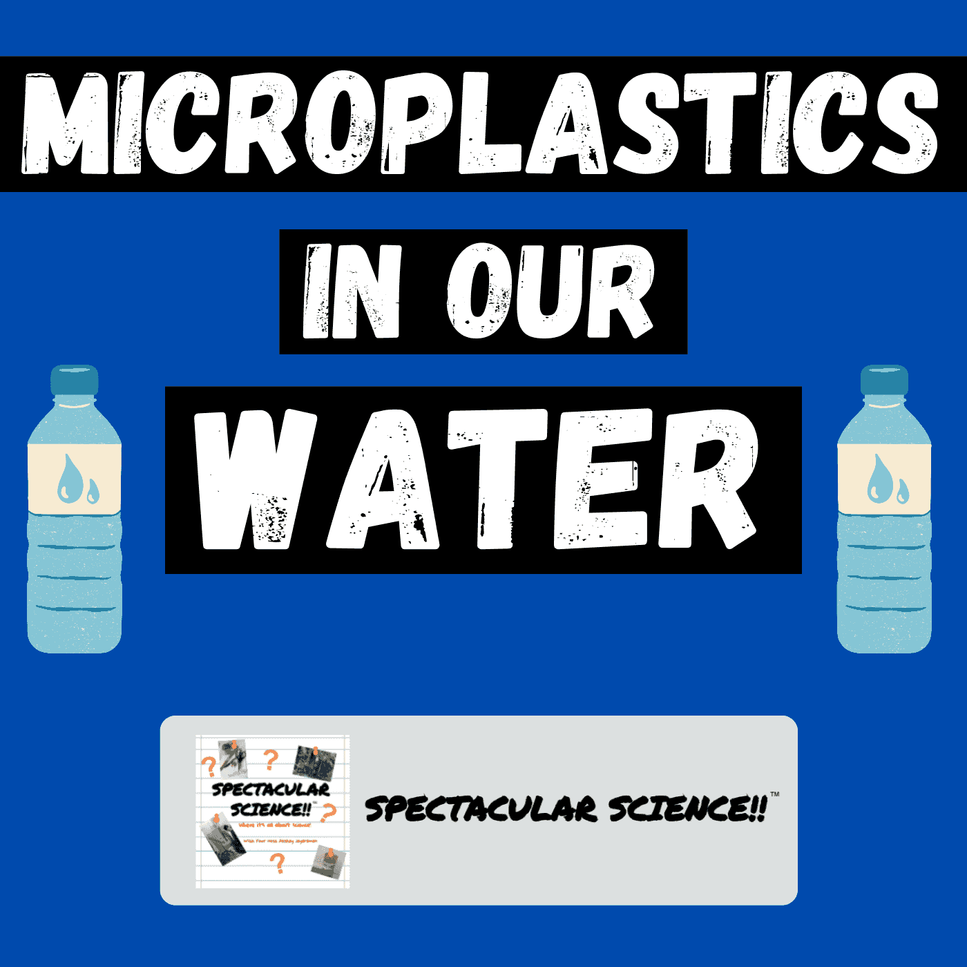 https://spectacularsci.com/wp-content/uploads/2025/03/CoverArtPodcast-SS-ep-206-microplastics.png