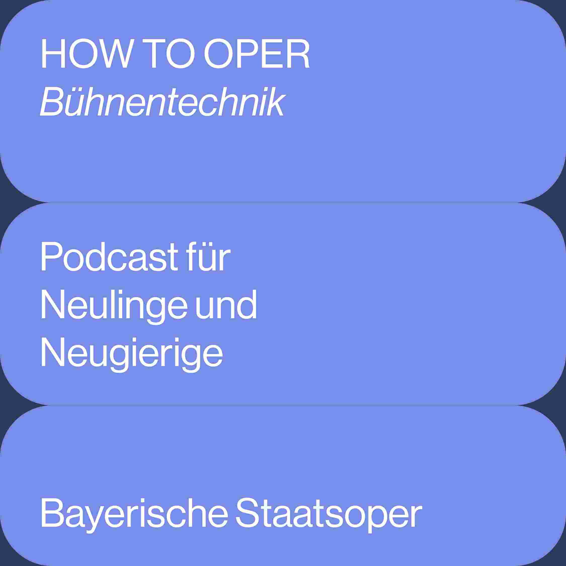 https://staatsoper.podcaster.de/how-to-oper/logos/HTO_-_Buehnentechnik20.jpg