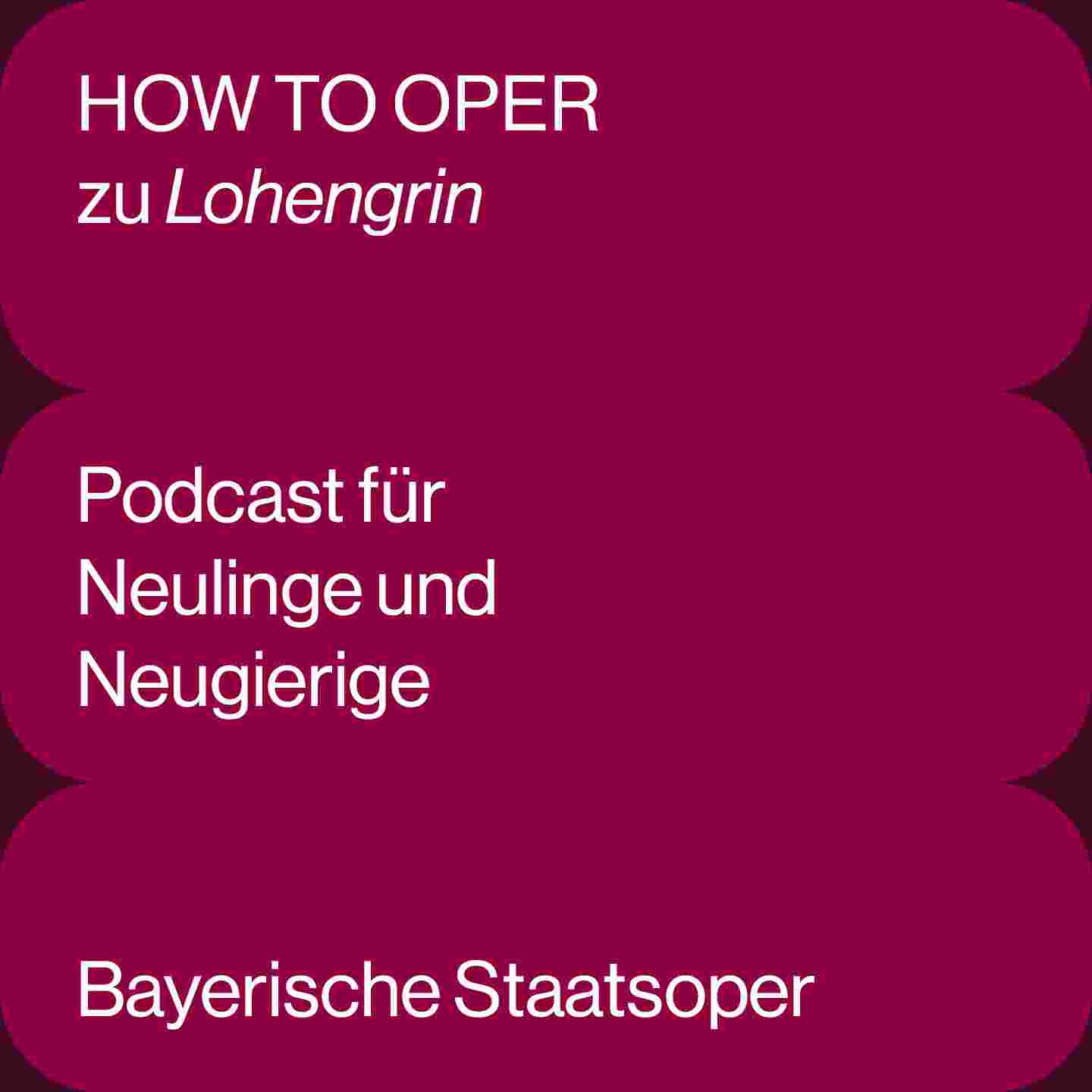 https://staatsoper.podcaster.de/how-to-oper/logos/PODCAST_HTO_TEMPLATE8.jpg