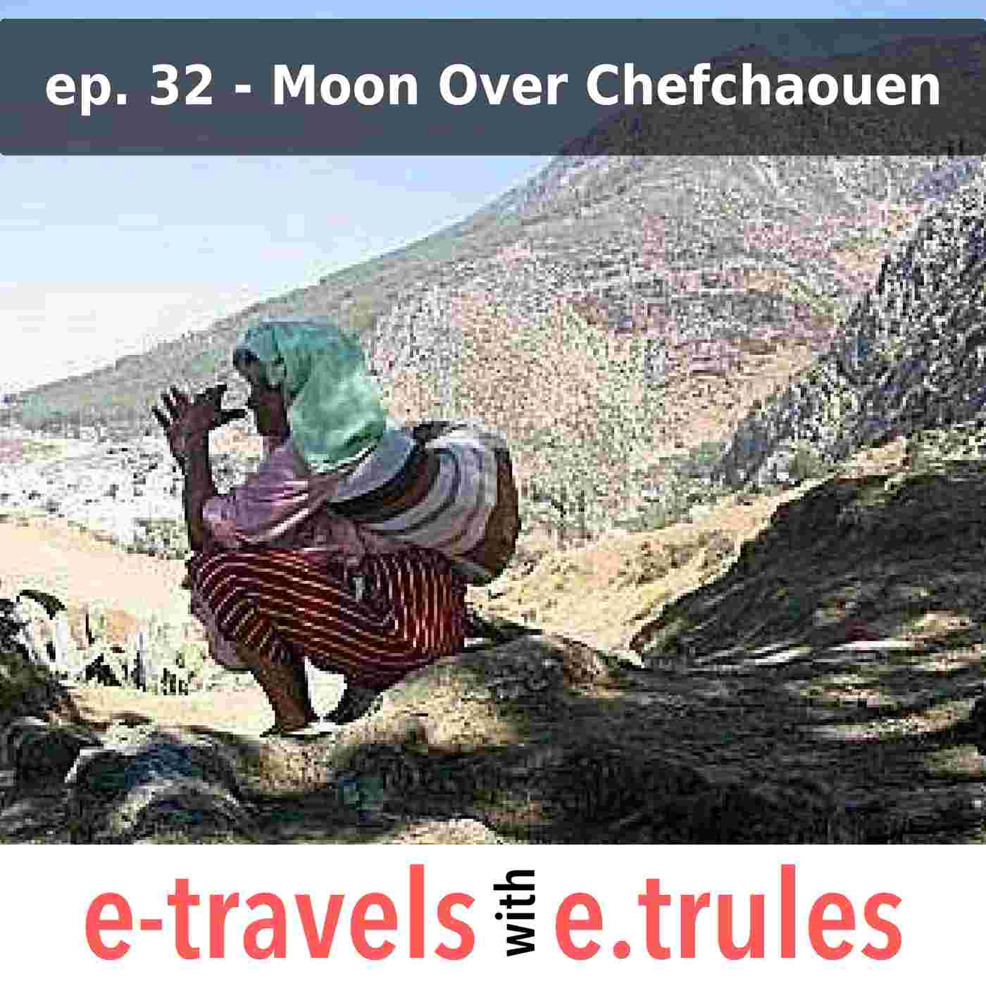 https://static.libsyn.com/p/assets/3/c/b/9/3cb9a852b2ef8d78/ET032-Moon-Over_Chefchaouen-Square.jpg