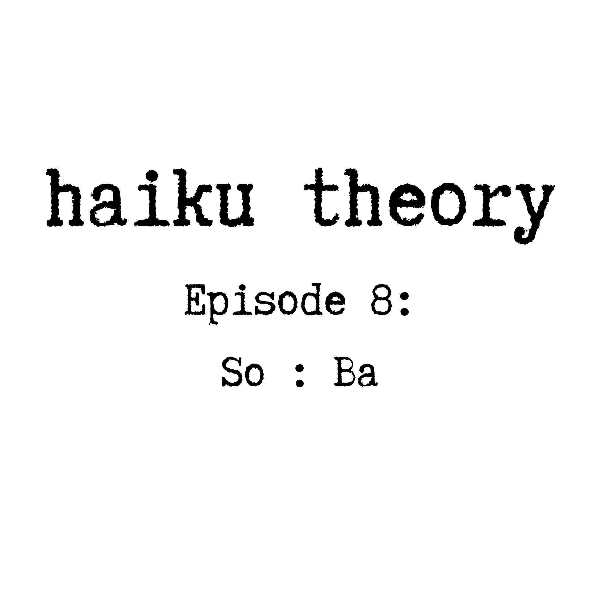 https://static.libsyn.com/p/assets/6/d/5/3/6d5368cd09f35ea0e5bbc093207a2619/haiku_theory-13.jpg