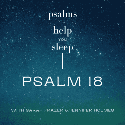 https://static.libsyn.com/p/assets/7/6/c/0/76c0c23635a3d68dd959afa2a1bf1c87/Psalm_18.png