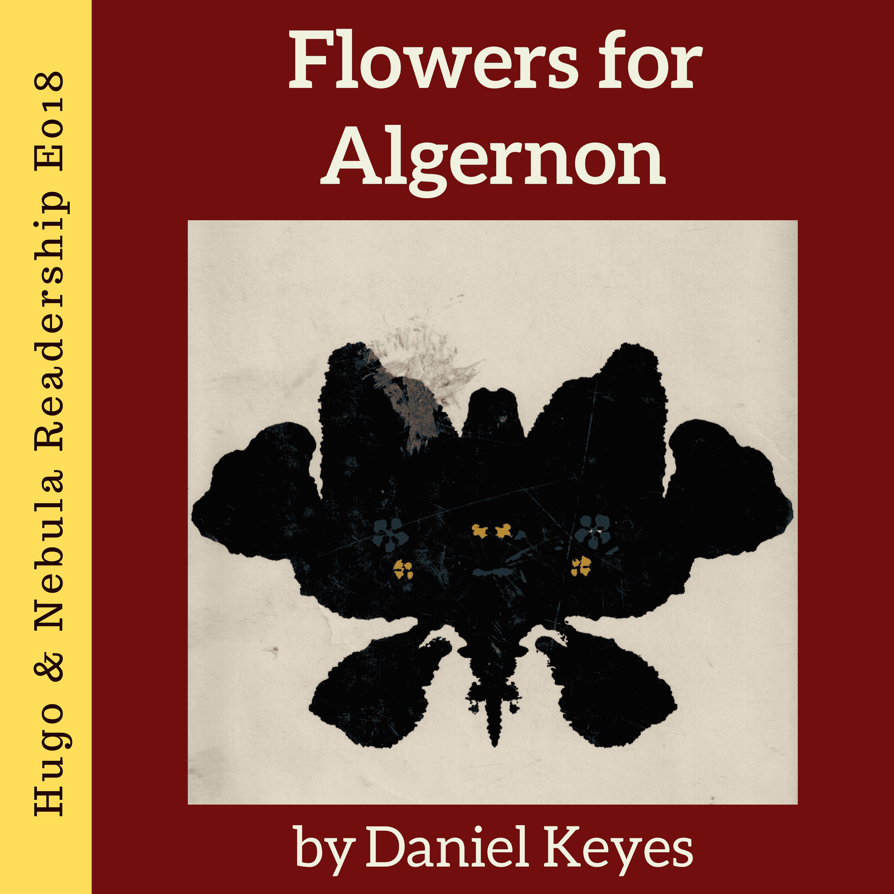https://static.libsyn.com/p/assets/7/b/3/5/7b35797e9dd2e6b6/_018_HNRP_Flowers_for_Algernon.png