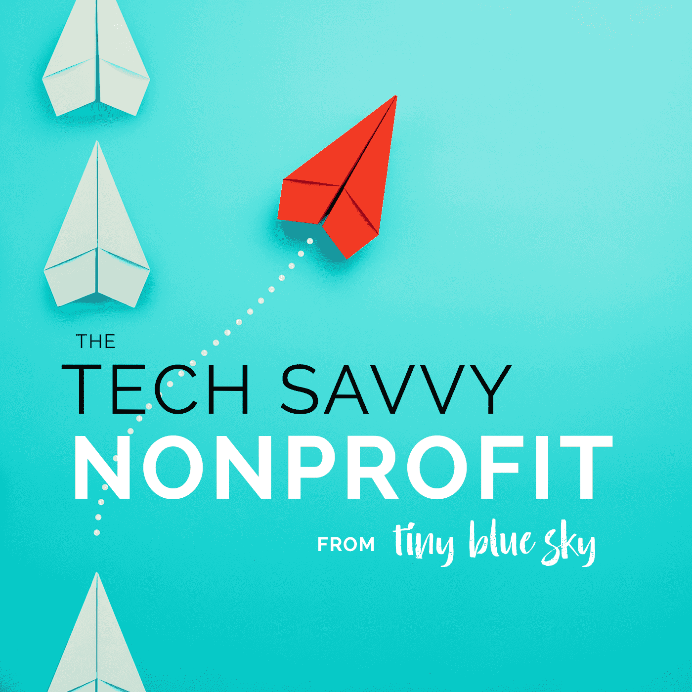 https://static.libsyn.com/p/assets/8/1/b/6/81b61ecd0eb08828/The_Tech_Savvy_Nonprofit_Podcast.png