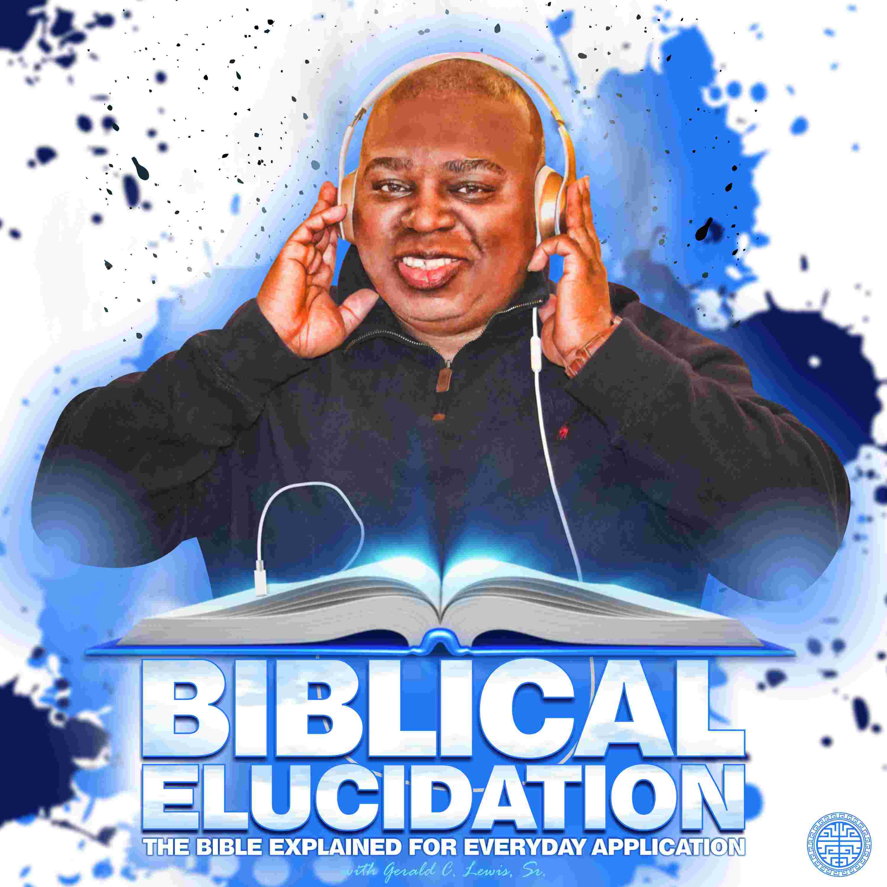 https://static.libsyn.com/p/assets/8/5/a/3/85a32509e77eabf9/Biblical_Elucidation_Cover_2017.jpg
