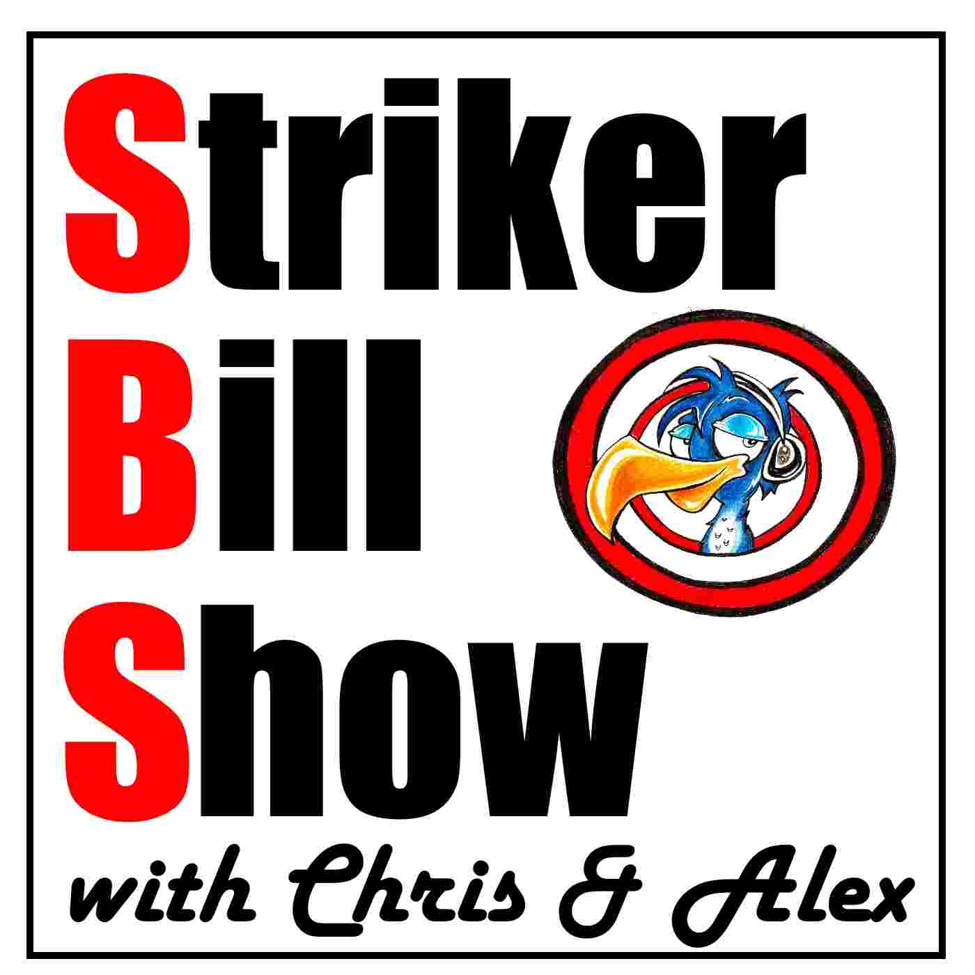https://static.libsyn.com/p/assets/b/d/2/a/bd2a22e0a9a5e575/StrikerBillShow.jpg