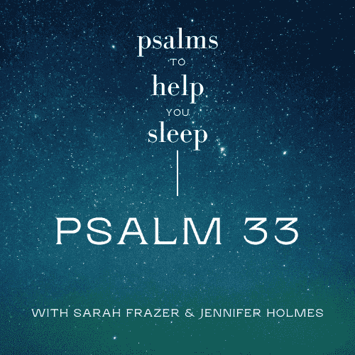 https://static.libsyn.com/p/assets/c/1/5/2/c1520832a5d8976dd959afa2a1bf1c87/Psalm_33.png