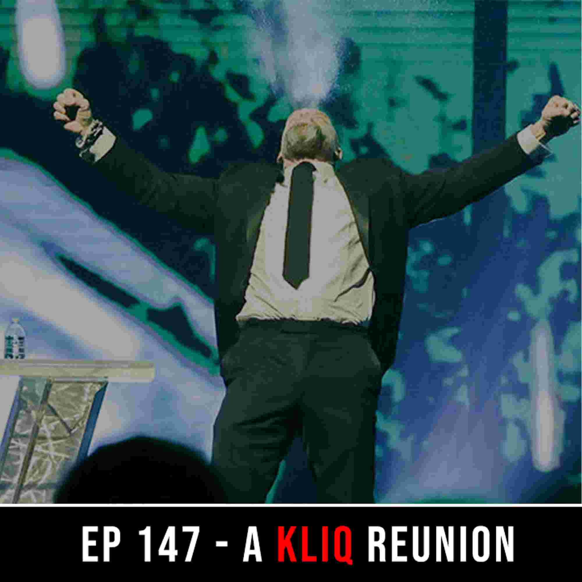 https://static.libsyn.com/p/assets/c/5/a/5/c5a5ba514d18258916c3140a3186d450/Kliq_Reunion__.jpg