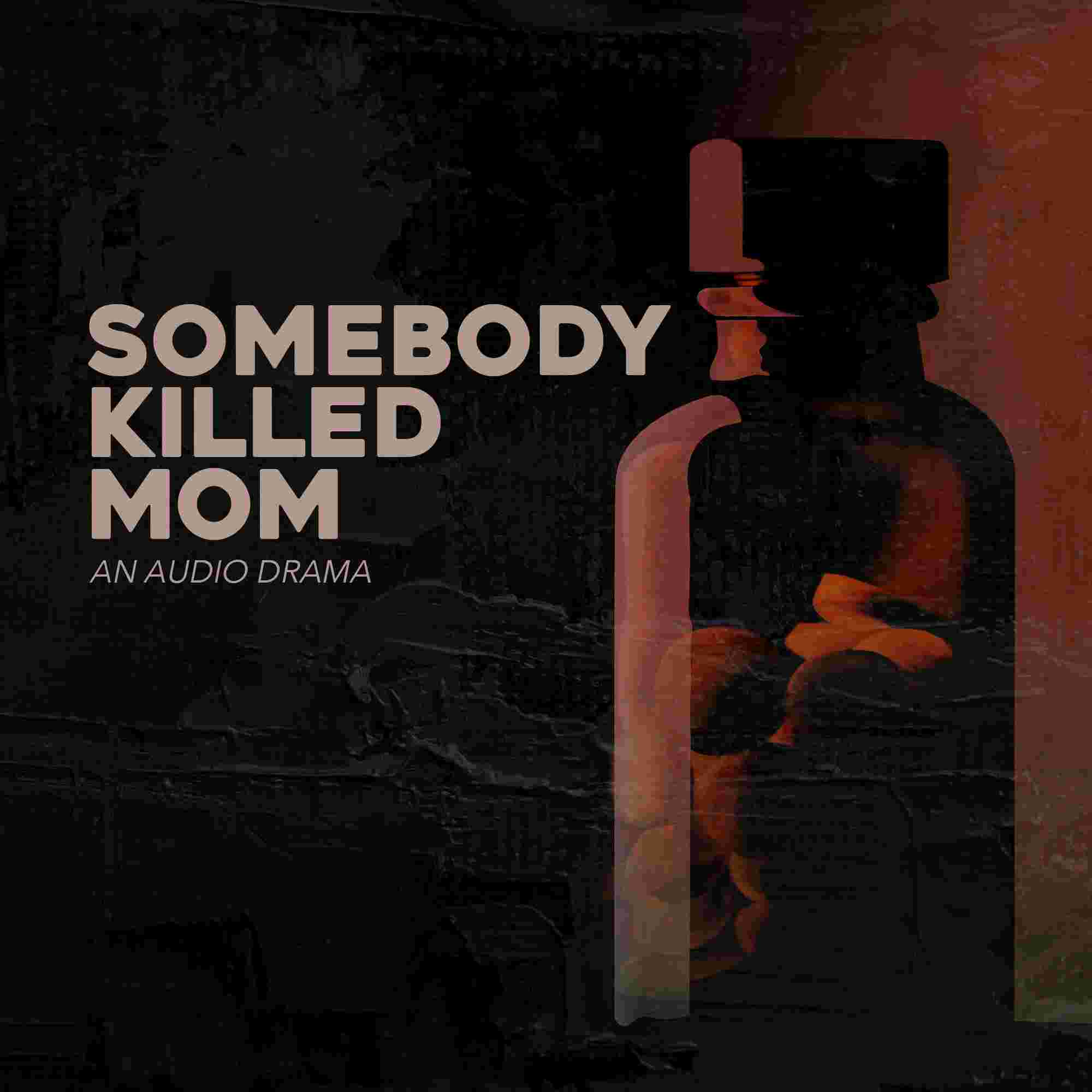 https://static.libsyn.com/p/assets/e/1/5/6/e156cd3685998095/SomebodyKilledMom_Logo_Final.jpg