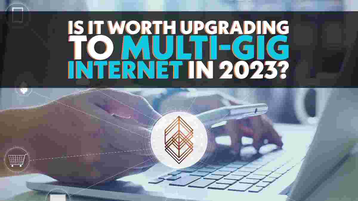 https://static.libsyn.com/p/assets/e/7/6/3/e76388724e79c3cb16c3140a3186d450/Multi-gig_Internet.jpeg