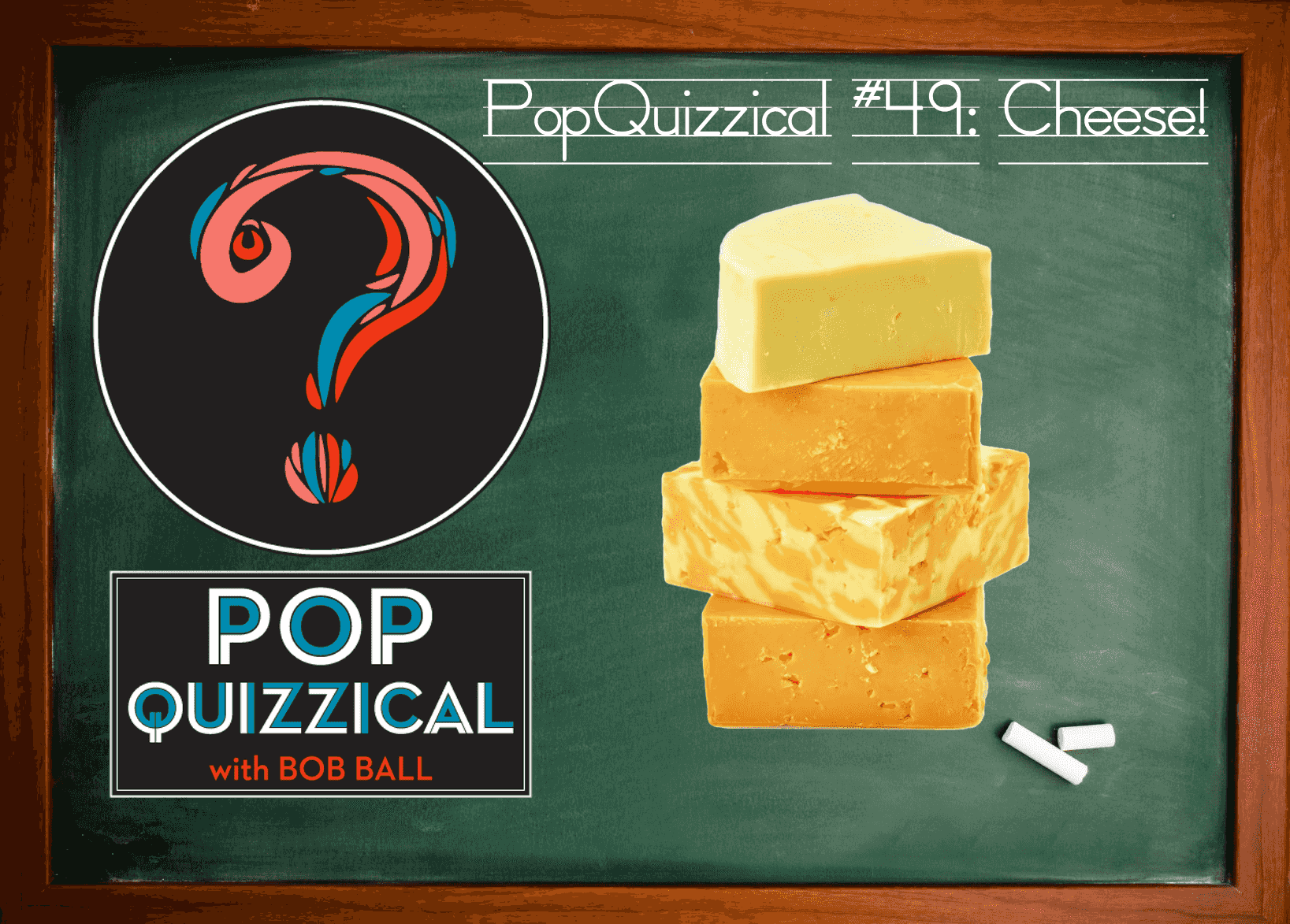 https://static.libsyn.com/p/assets/f/c/0/8/fc08986e37eac374/PopQuizzical_49_-_Cheese.png