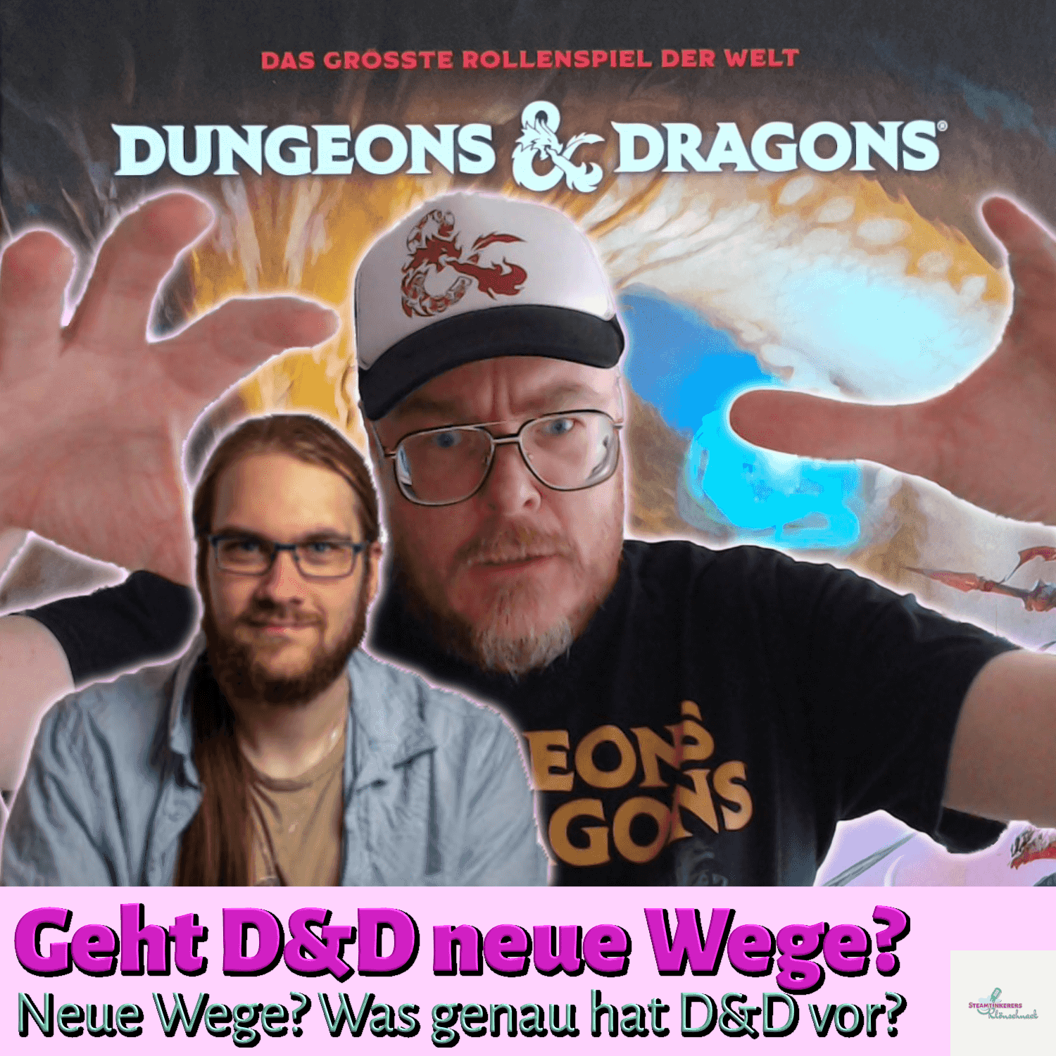 https://steamtinkerer.de/wp-content/uploads/20.08.2025_DnD_NeueWege_Podcast_Thumbnail.png