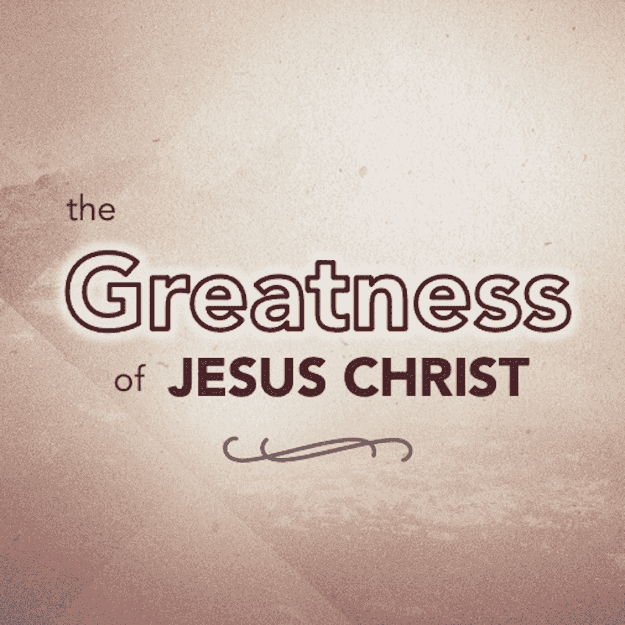 https://stillwaterbible.org/audio/2024-Focus-on-Christ/2024-10-13-GreatnessOfChrist-01.png