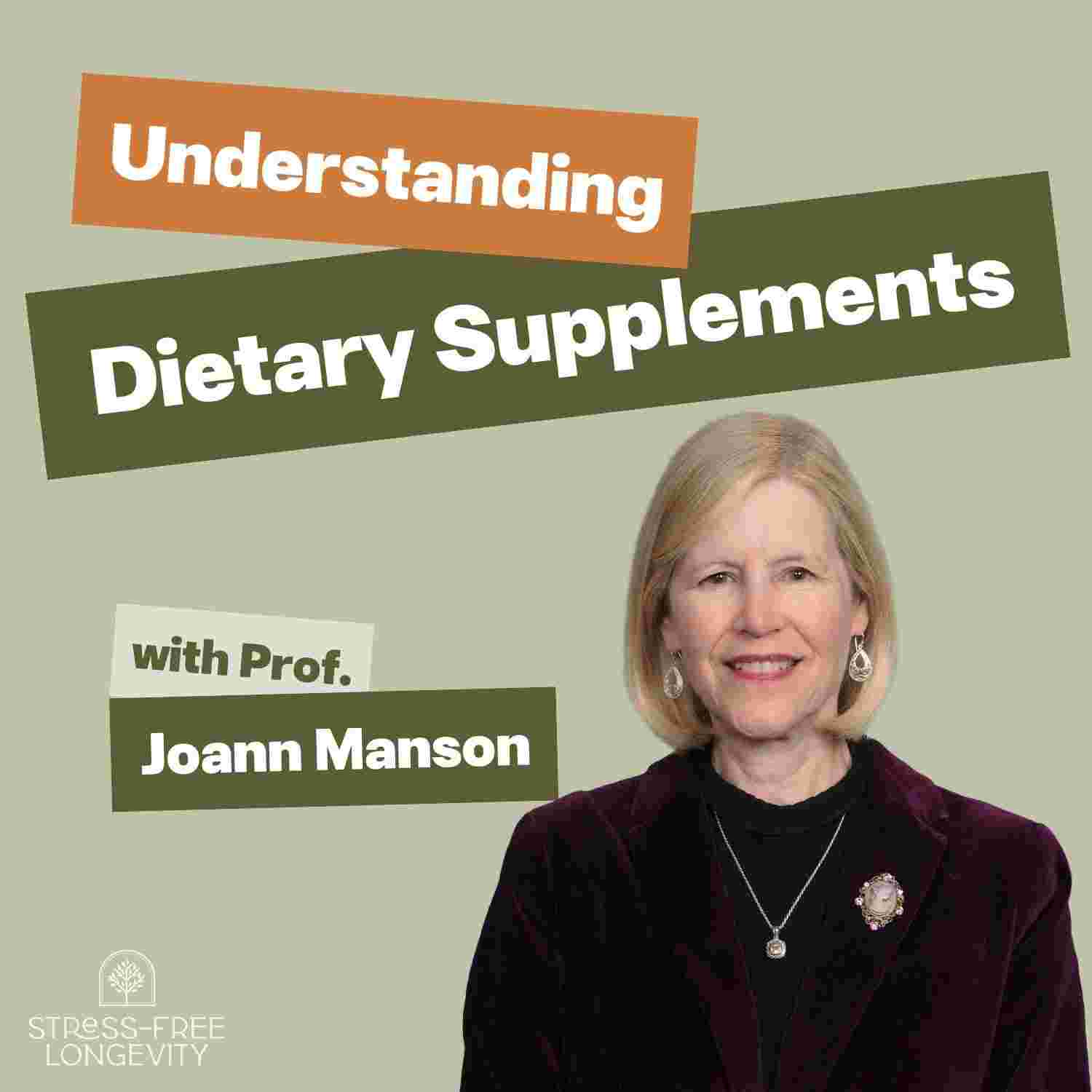 https://stressfreelongevity.com/wp-content/uploads/2025/09/Joann-Manson-apple-podcast-image-min.jpg