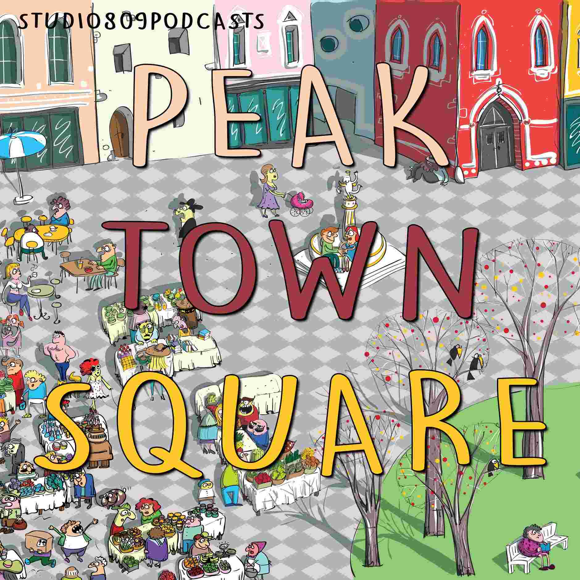 https://studio809podcasts.com/wp-content/uploads/2022/05/Peak-Town-Square-SQ-2022.jpg
