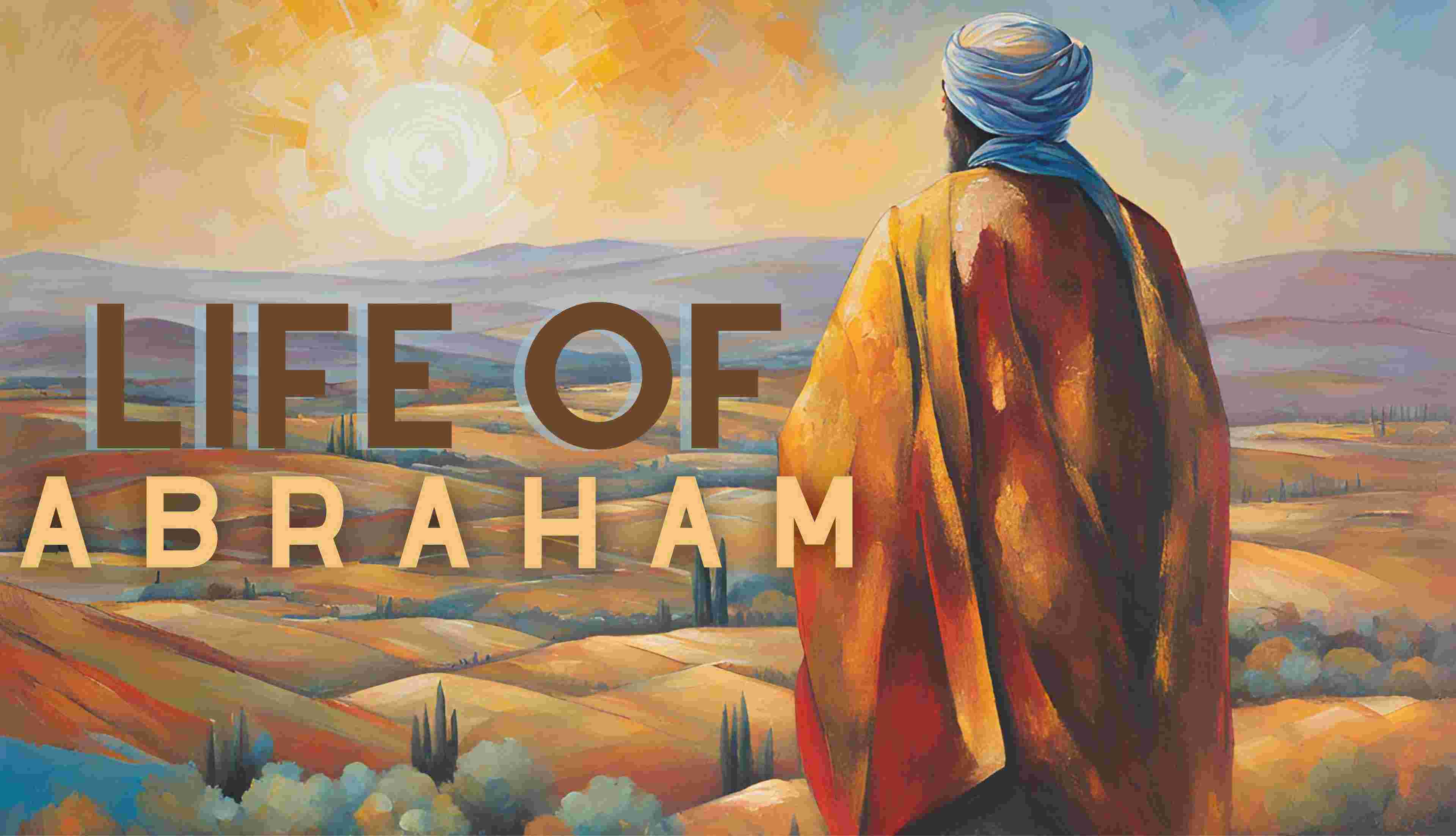 https://thechurchco-production.s3.amazonaws.com/uploads/sites/6735/2024/12/LIFE-OF-ABRAHAM.jpg