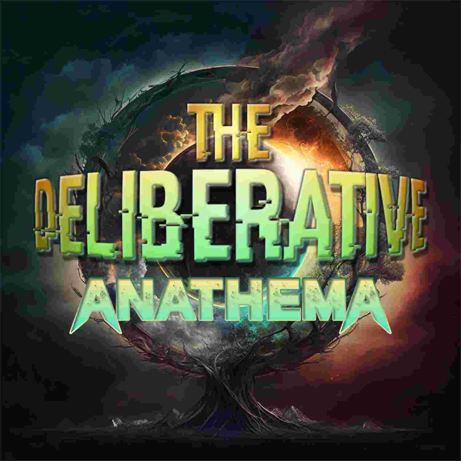 https://thedeliberative.edennian.com/images/2023-04-17_the_deliberative_anathema_cover.jpg