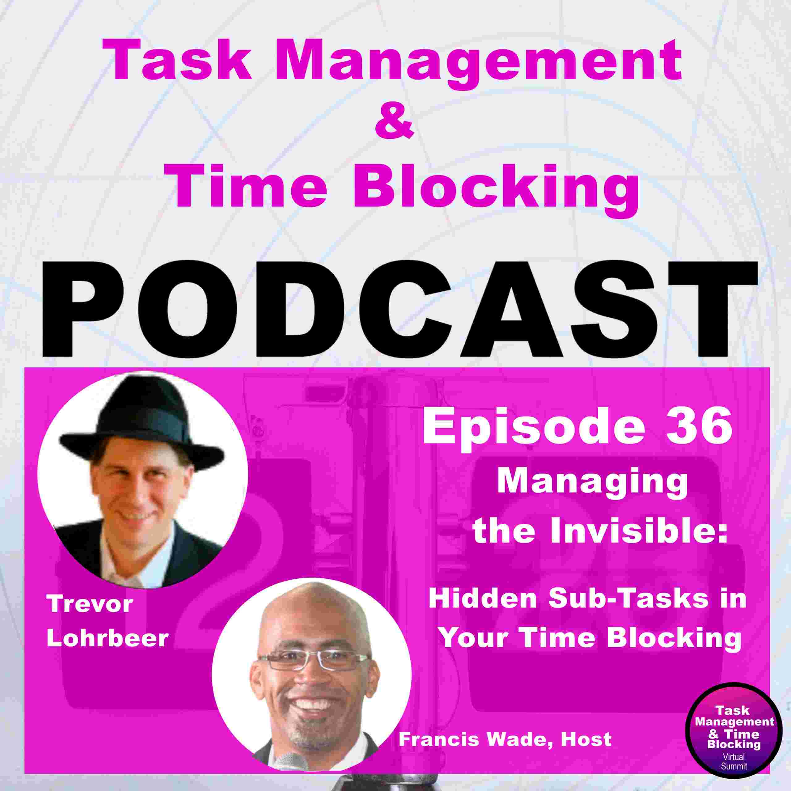https://timeblockingsummit.info/wp-content/uploads/sites/9/2024/12/episode-36-trevor-l-scaled.jpg