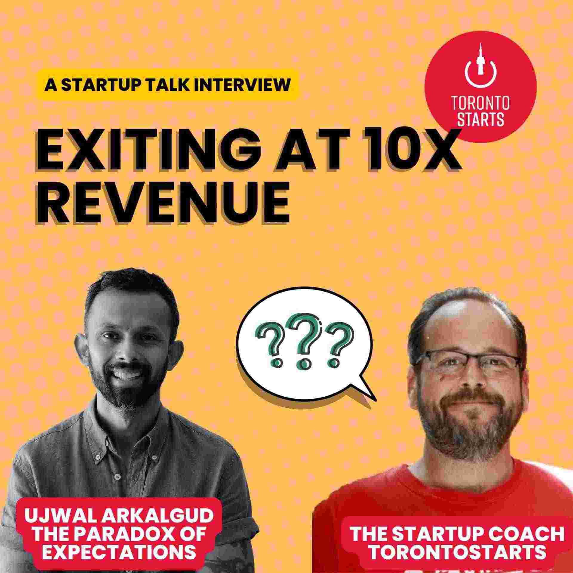 https://torontostarts.com/wp-content/uploads/2025/02/exiting-at-10x-Revenue-scaled.jpg