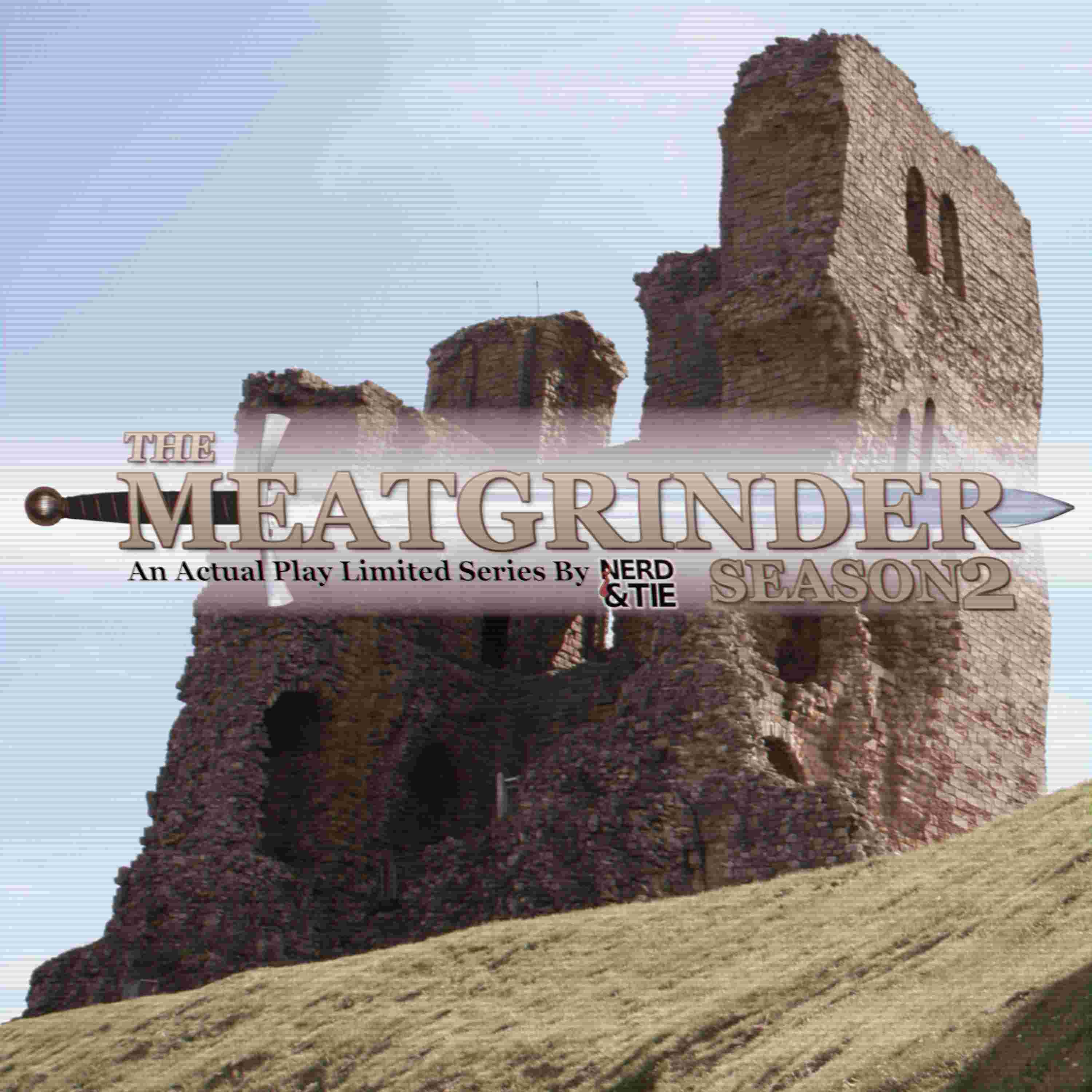 https://traffic.libsyn.com/thatsorange/nerdandtie-meatgrinder-s2.jpg
