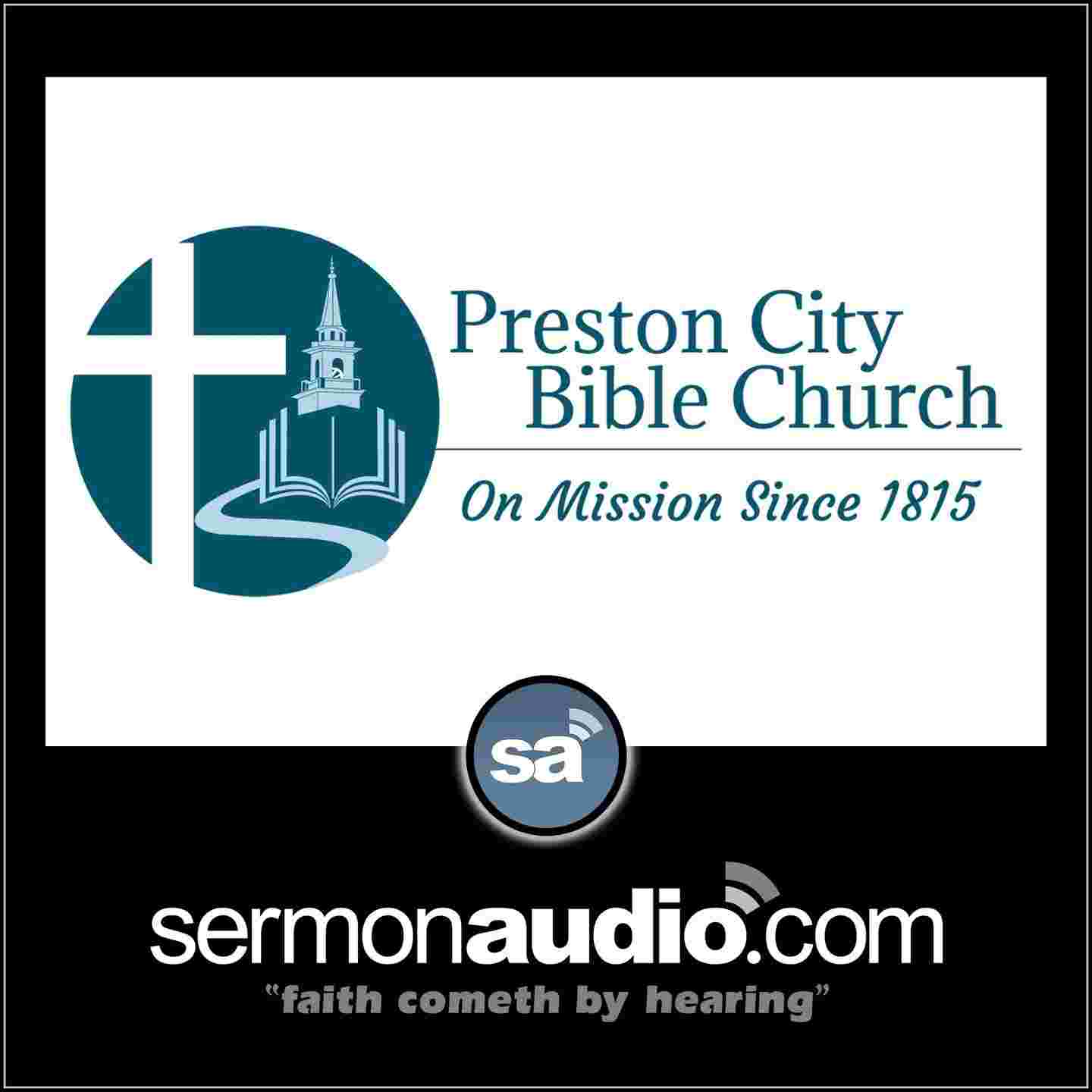 https://vps.sermonaudio.com/resize_image/sources/podcast/1440/1440/prestoncitybible.1679618790.jpg