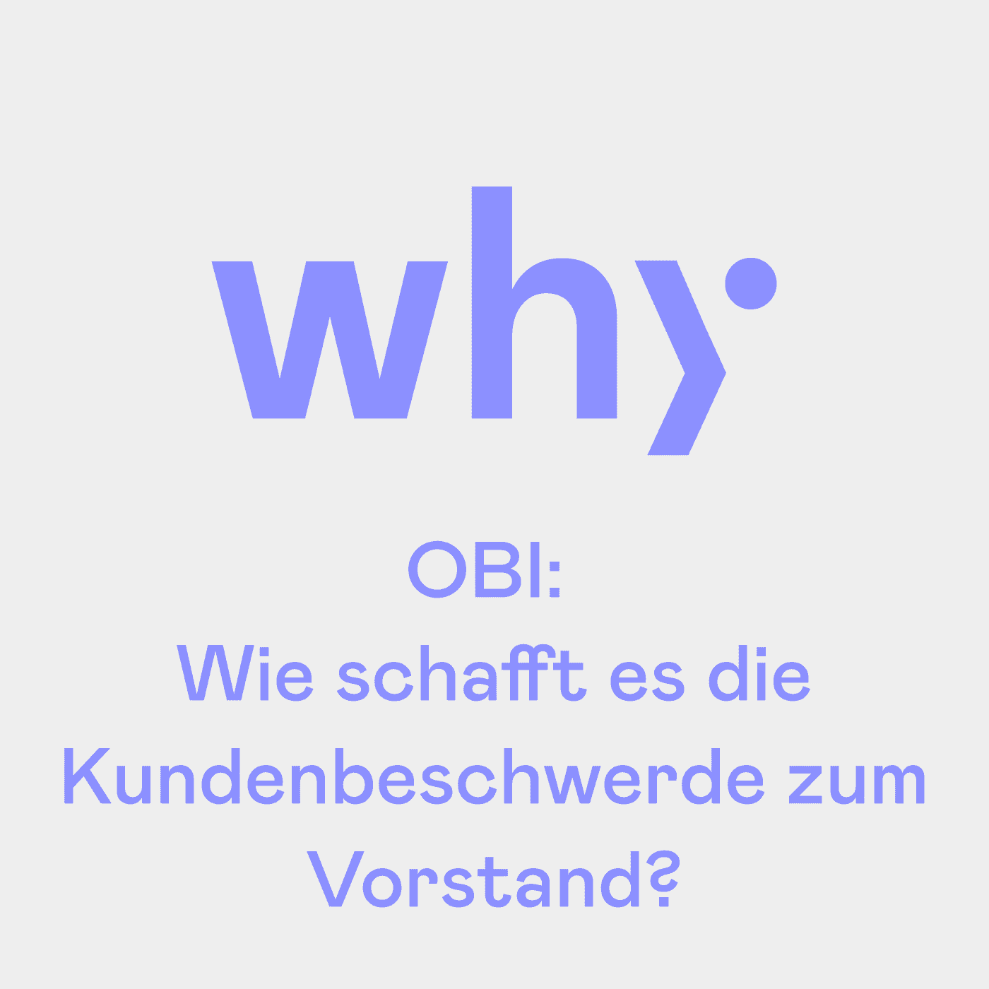 https://why.podcaster.de/why-ein-service-design-podcast/logos/OBI_Cover.png