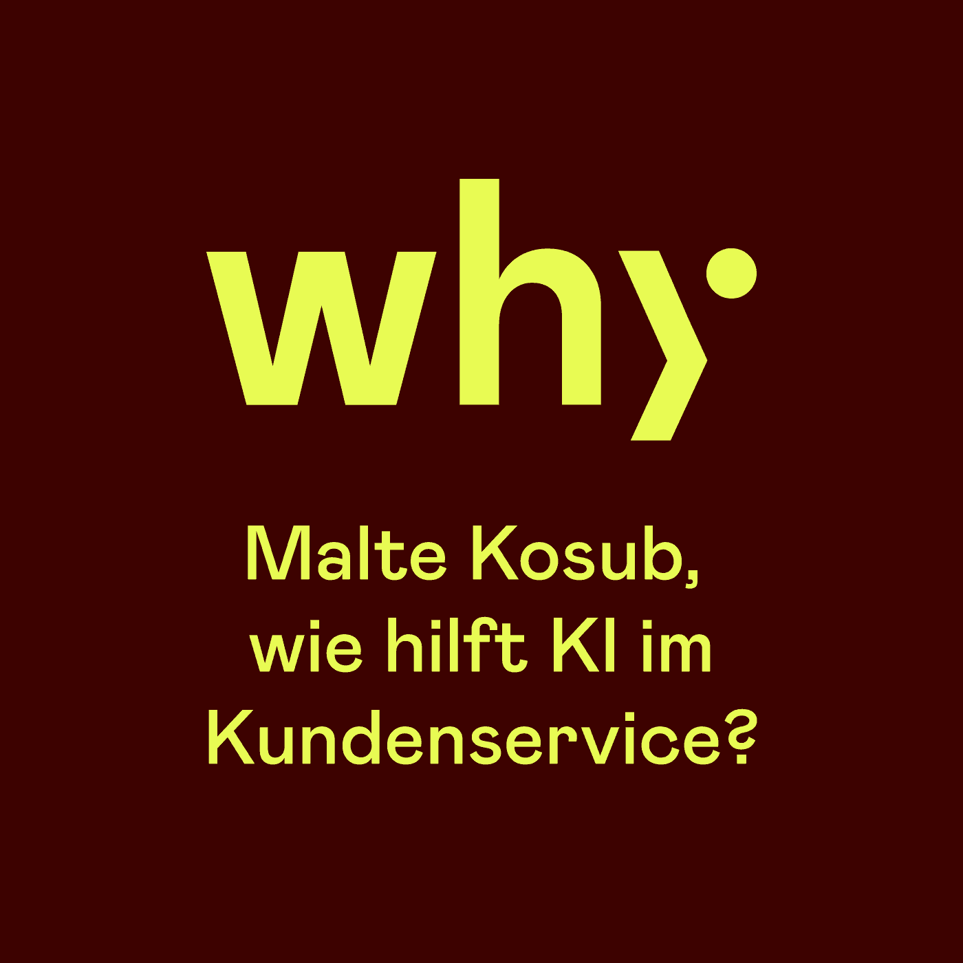 https://why.podcaster.de/why-ein-service-design-podcast/logos/podcast_whydoesrobin_why_EP02.png