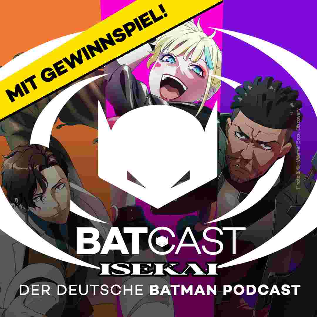 https://www.batmannews.de/wp-content/uploads/2025/12/BATCAST_SSQ_Isekai_Quad.jpg
