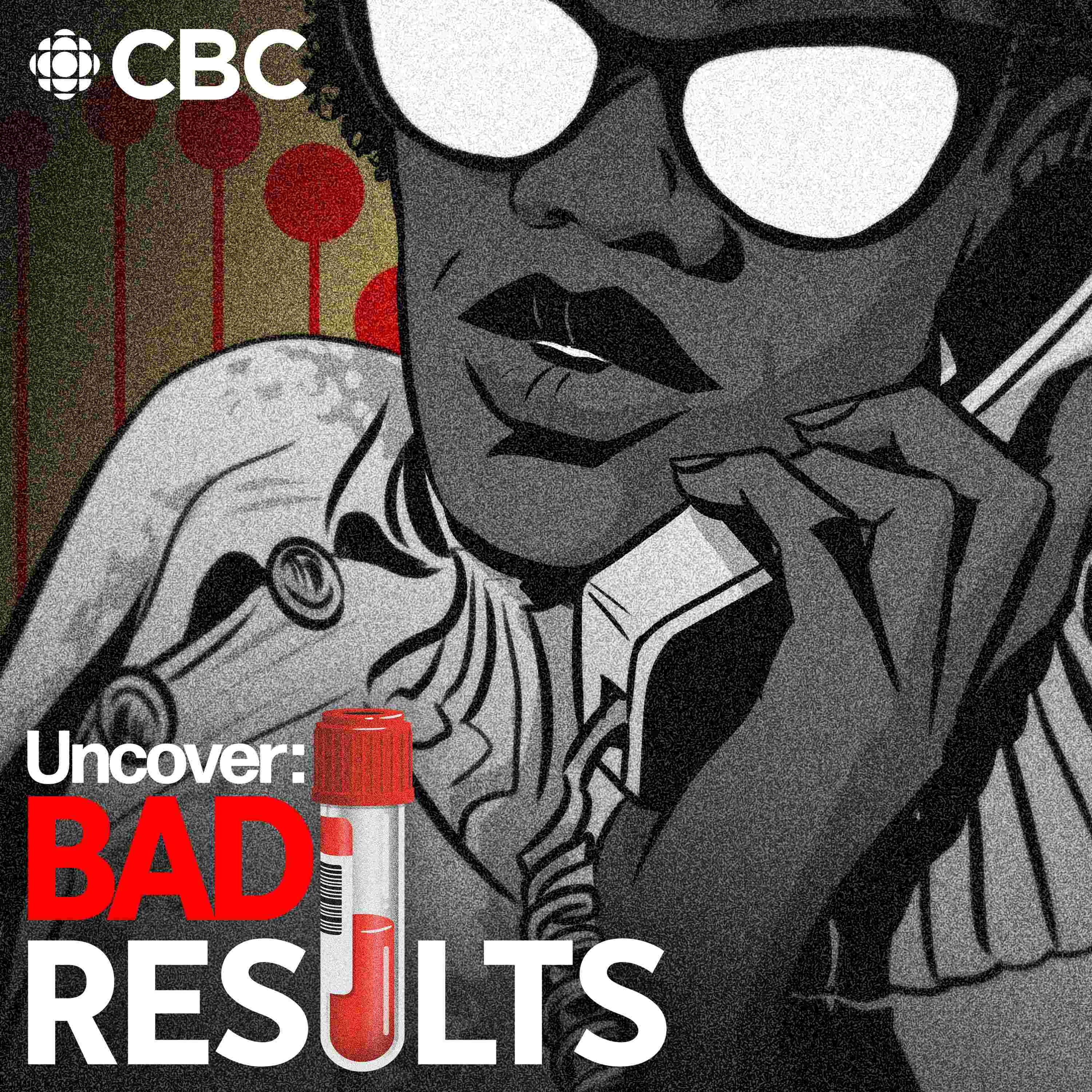 https://www.cbc.ca/radio/podcasts/images/episodeimages/badresults-ep3.jpg