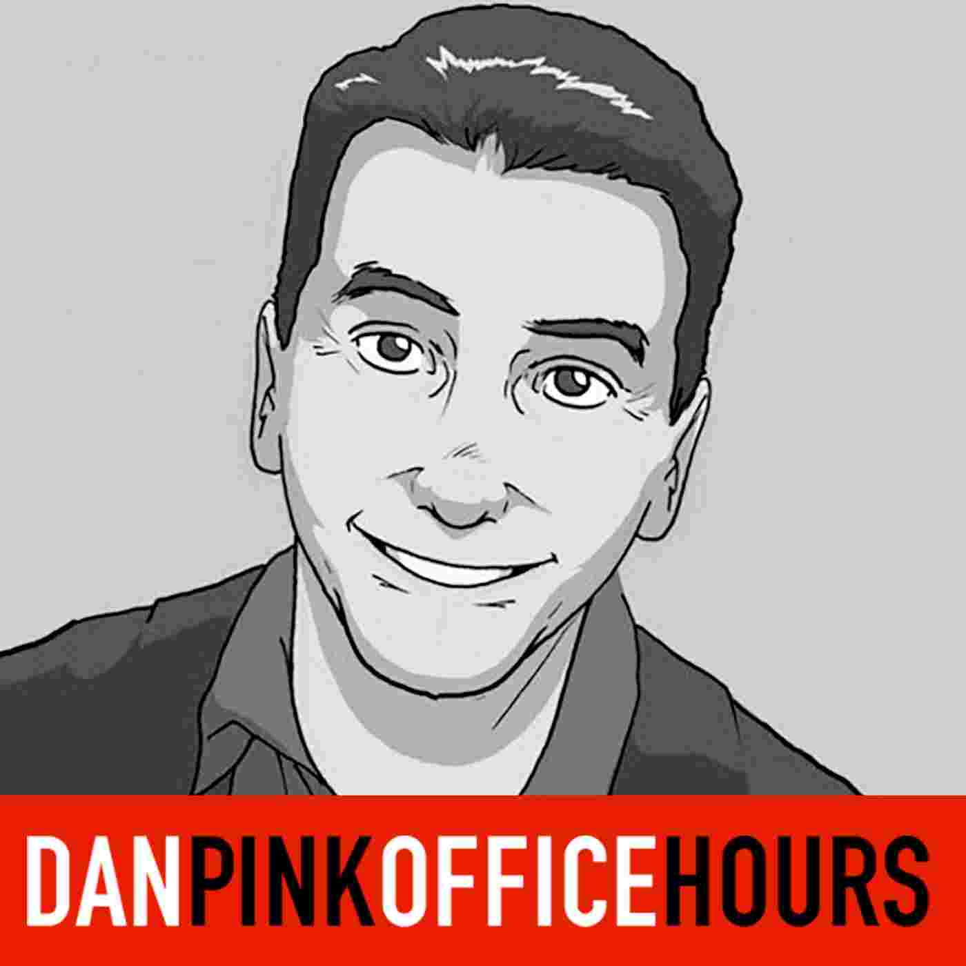 https://www.danpink.com/wp-content/uploads/powerpress/Office-Hours-Podcast-Icon-820.jpg