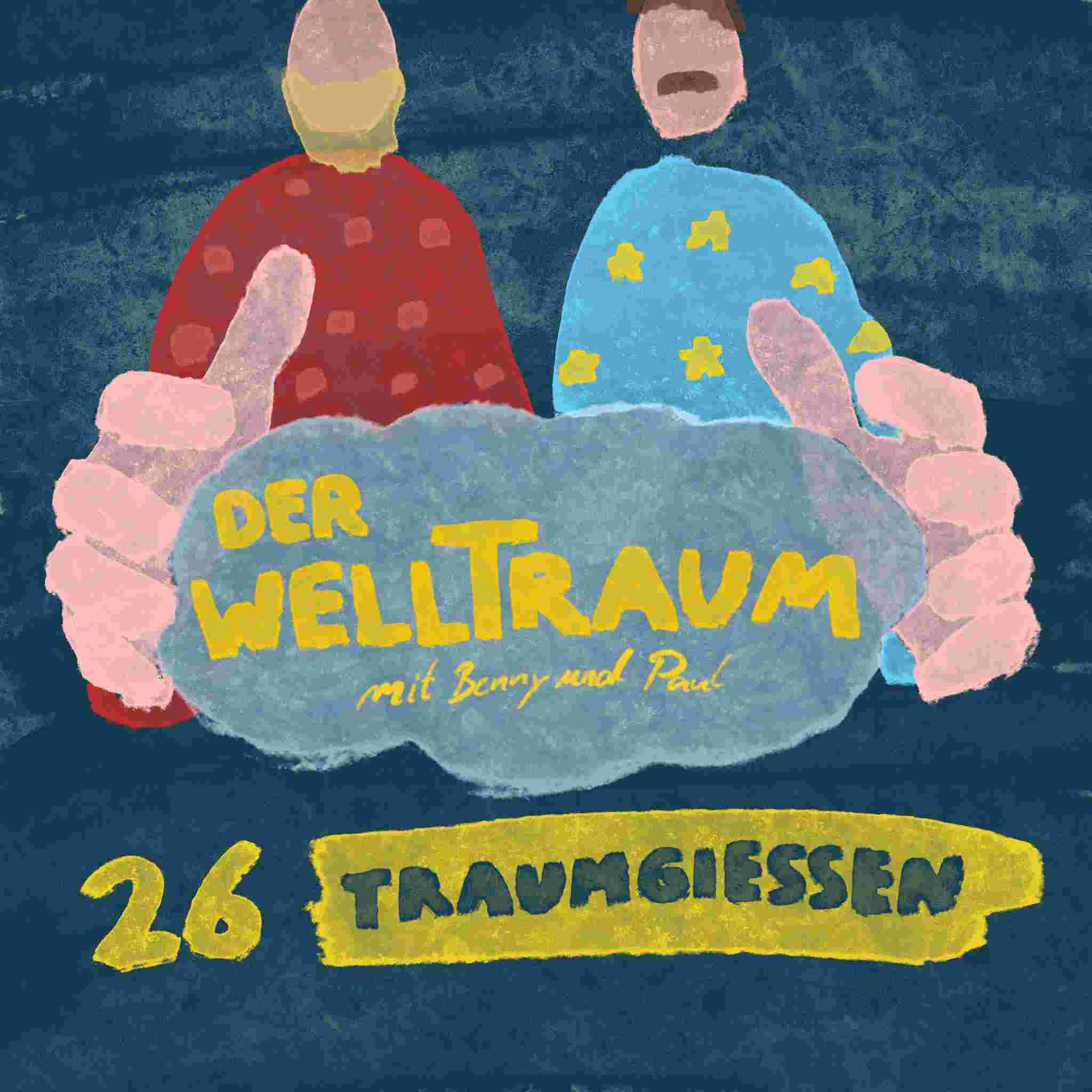 https://www.derwelltraum.de/folgen/0026/welltraum0026.jpg