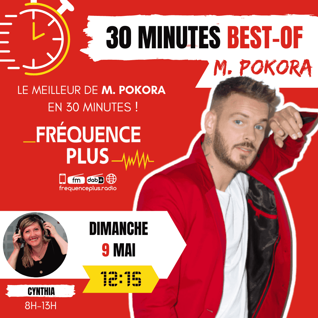 https://www.frequenceplus.fr/images/dpodcast/30minutesbestof_m_pokora.png