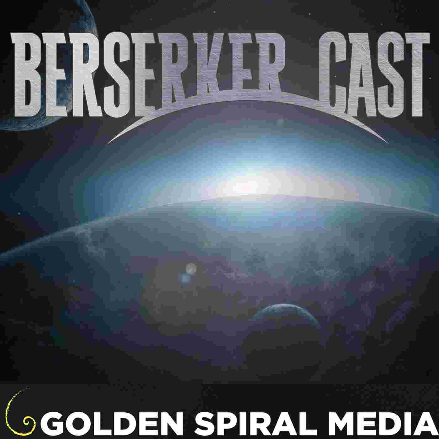 https://www.goldenspiralmedia.com/wp-content/uploads/powerpress/BeserkerCastLogo2.jpg