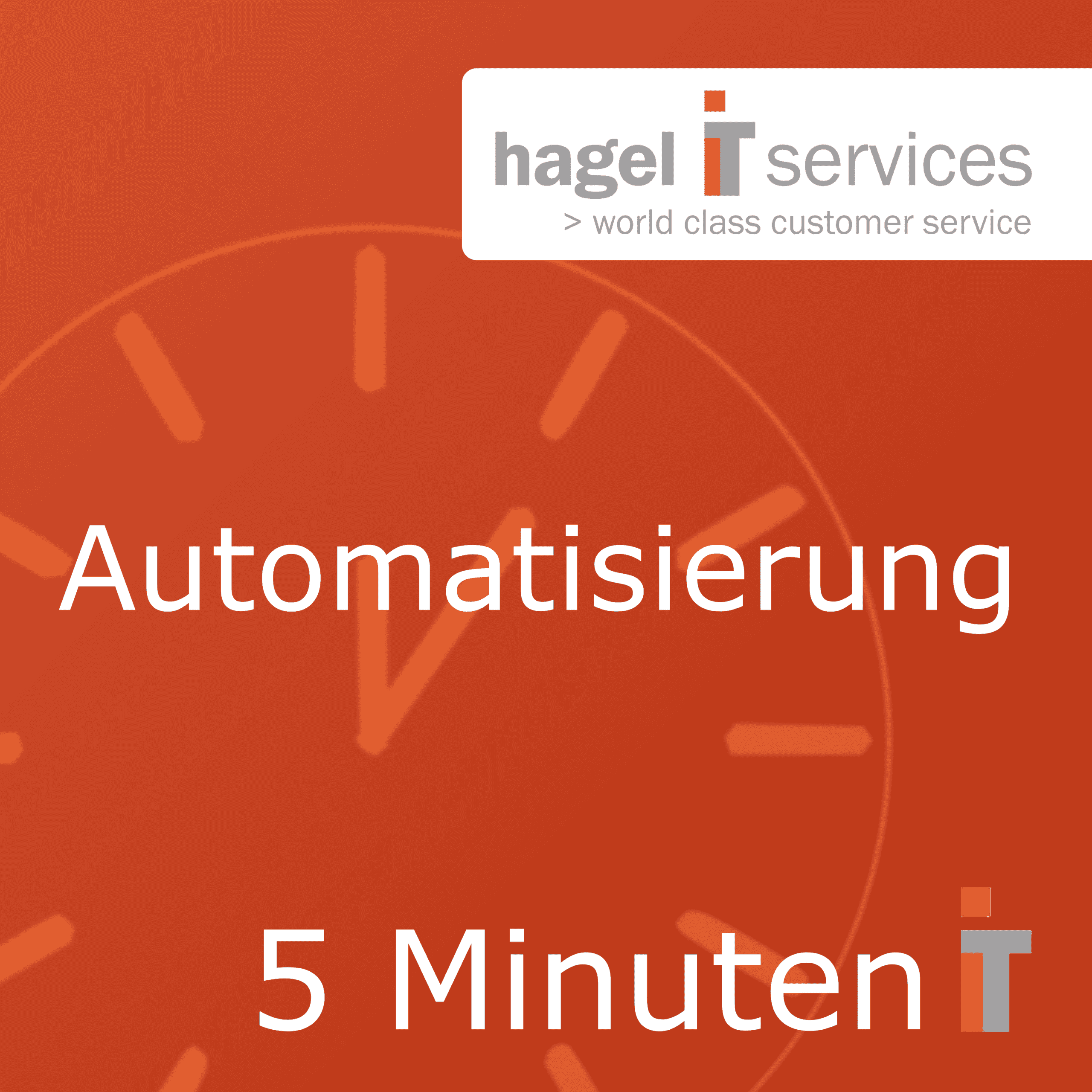 https://www.hagel-it.de/wp-content/uploads/Automatisierungen-_-5-Minuten-IT-mp3-image.png