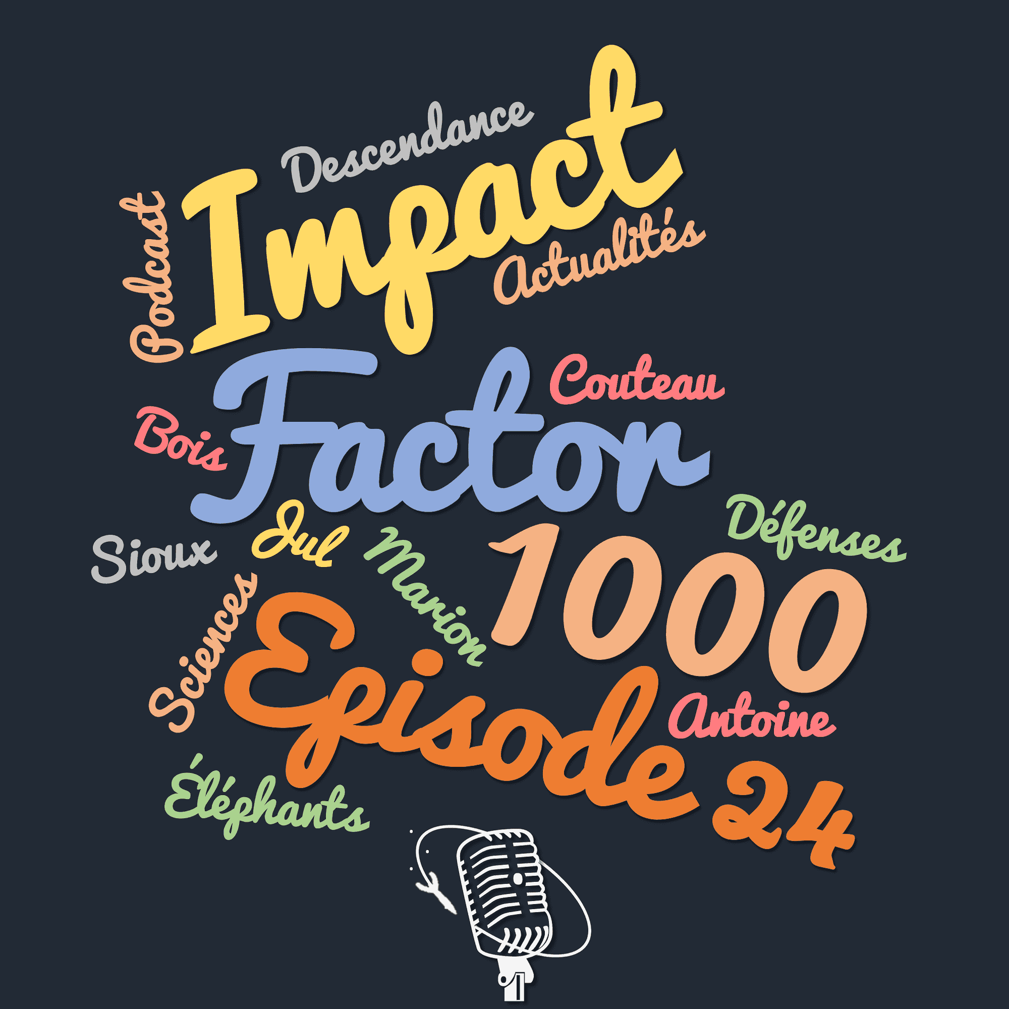 https://www.impact-factor1000.fr/wp-content/uploads/2021/11/episode-24r.png