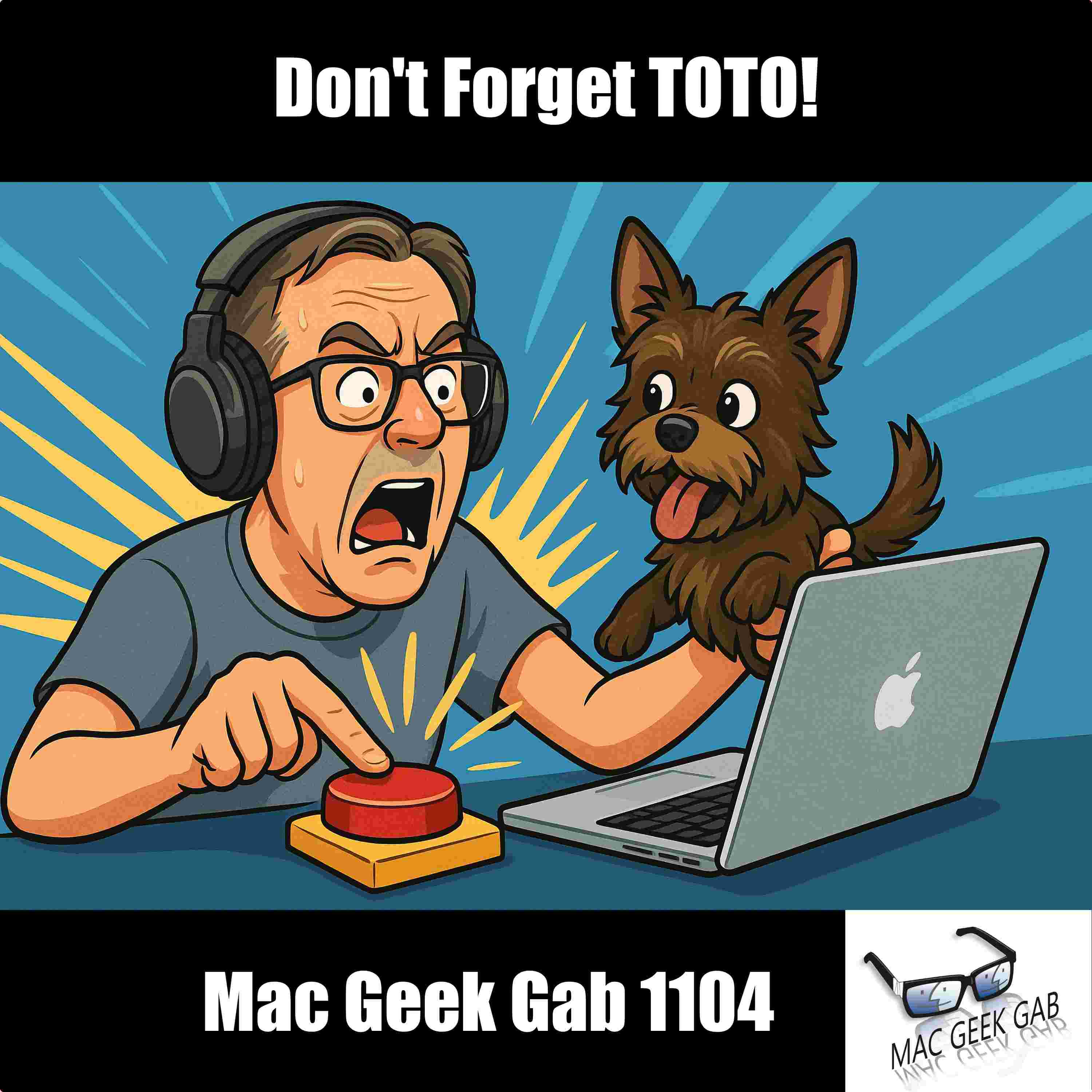 https://www.macgeekgab.com/wp-content/uploads/2025/08/dont-forget-toto-mgg1104.jpg