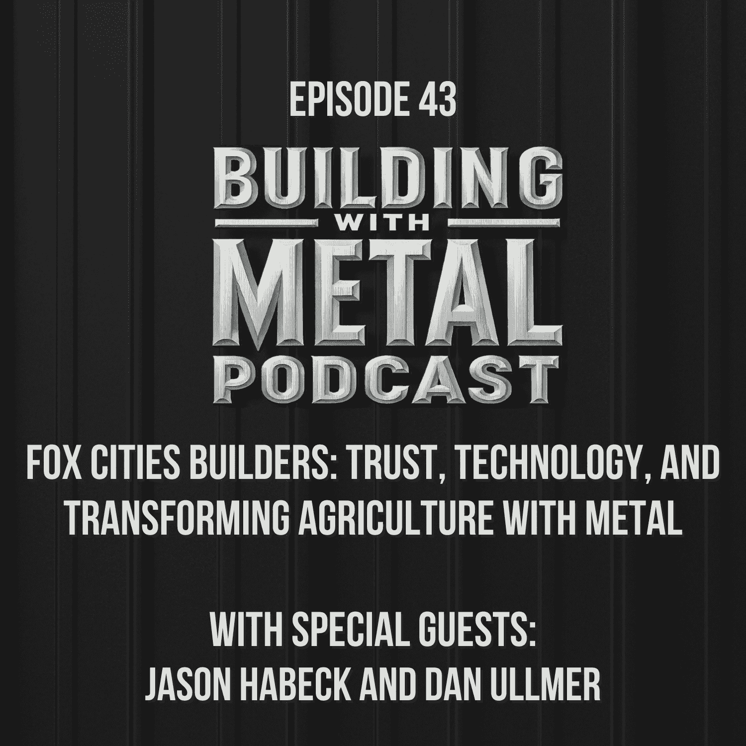 https://www.mcelroymetal.com/hubfs/HubspotPodcast%20Artwork%20-%20Episode%2043%20(1).png