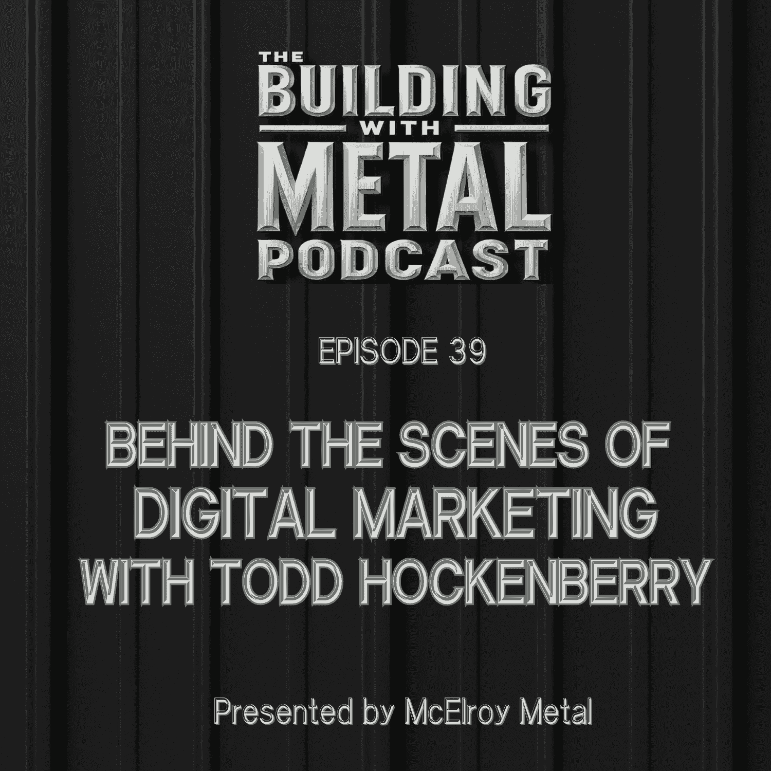 https://www.mcelroymetal.com/hubfs/Podcast%20artwork%20(1).png