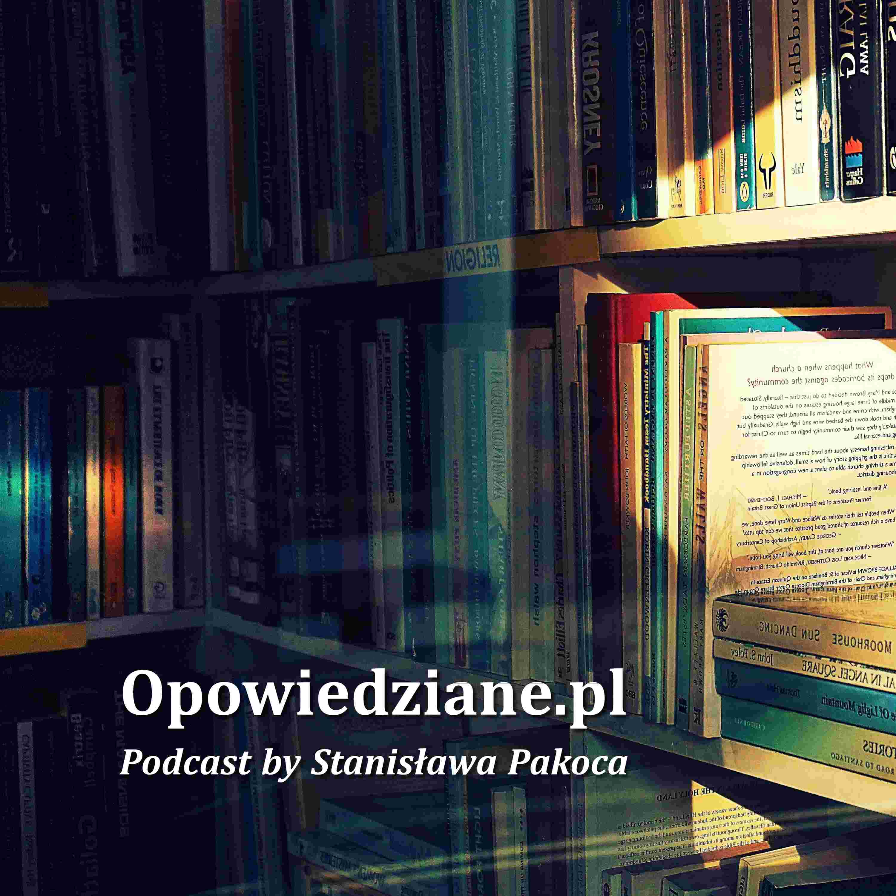 https://www.opowiedziane.pl/wp-content/uploads/sites/7/powerpress/Podcast-Opowiedziane-Artwork.jpg