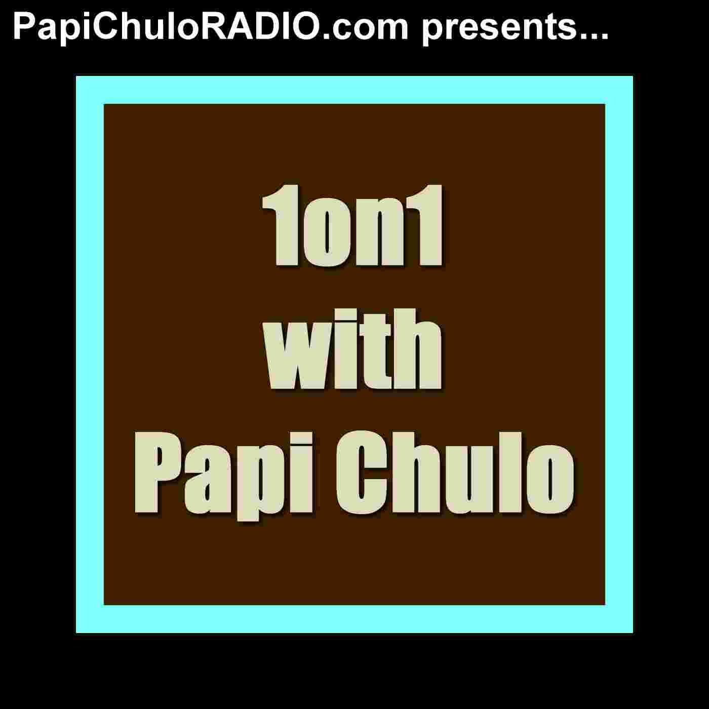 https://www.papichuloradio.com/wp-content/uploads/2017/04/1on1-with-Papi-Chulo-iTunes.jpg