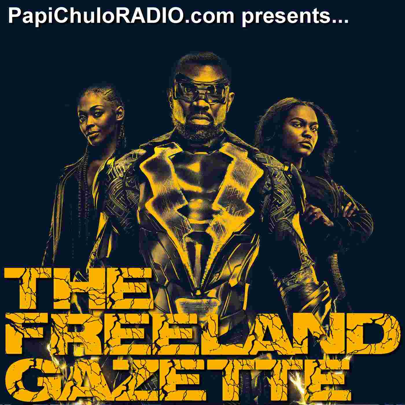 https://www.papichuloradio.com/wp-content/uploads/2018/03/The-Freeland-Gazette-Podcast-Art.jpg